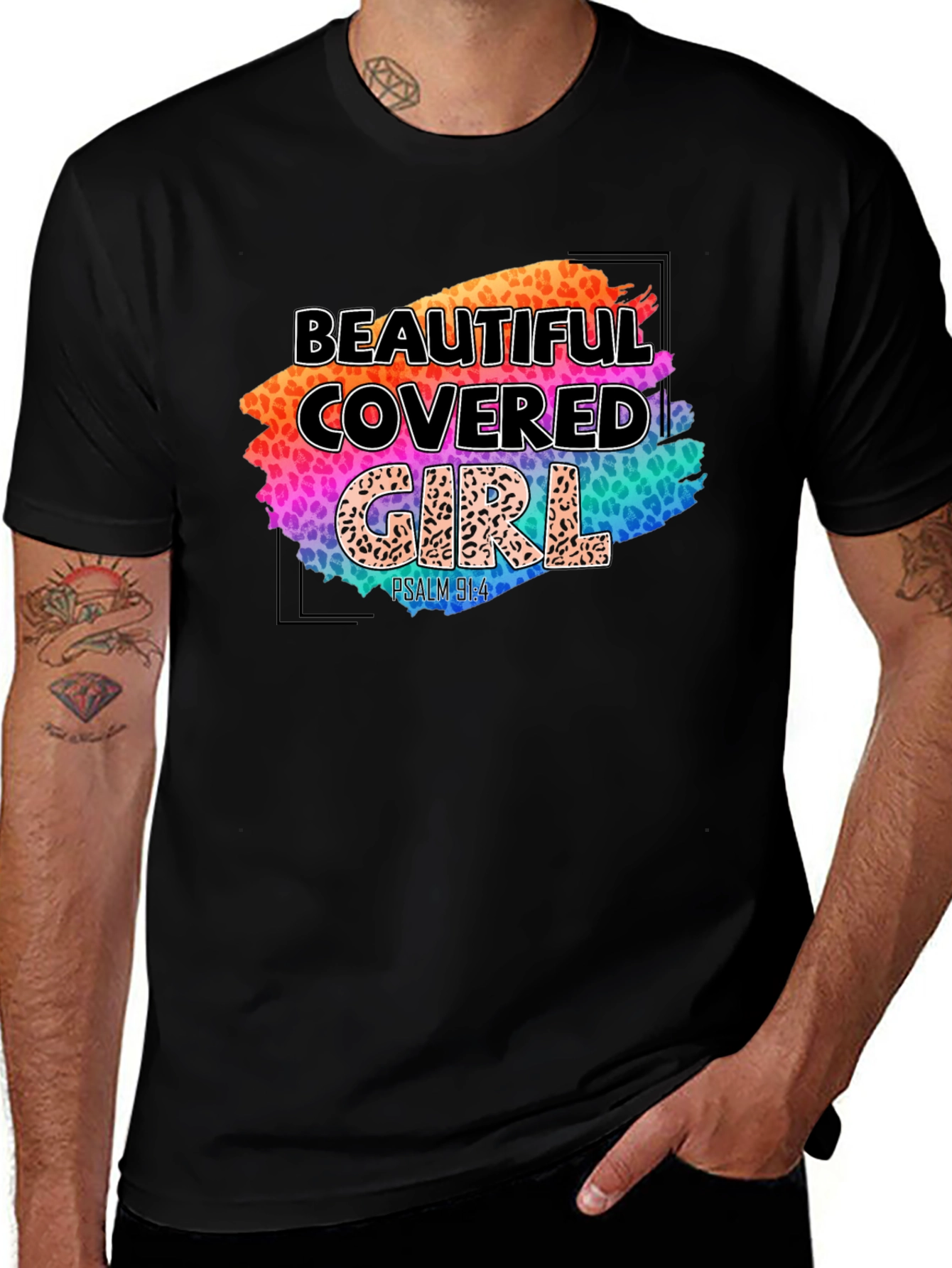 Beautiful Covered Girl T-Shirt - Psalm 91:4