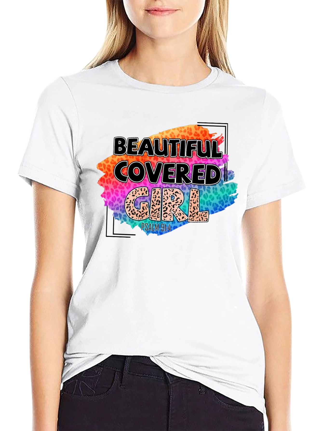 Beautiful Covered Girl T-Shirt - Psalm 91:4