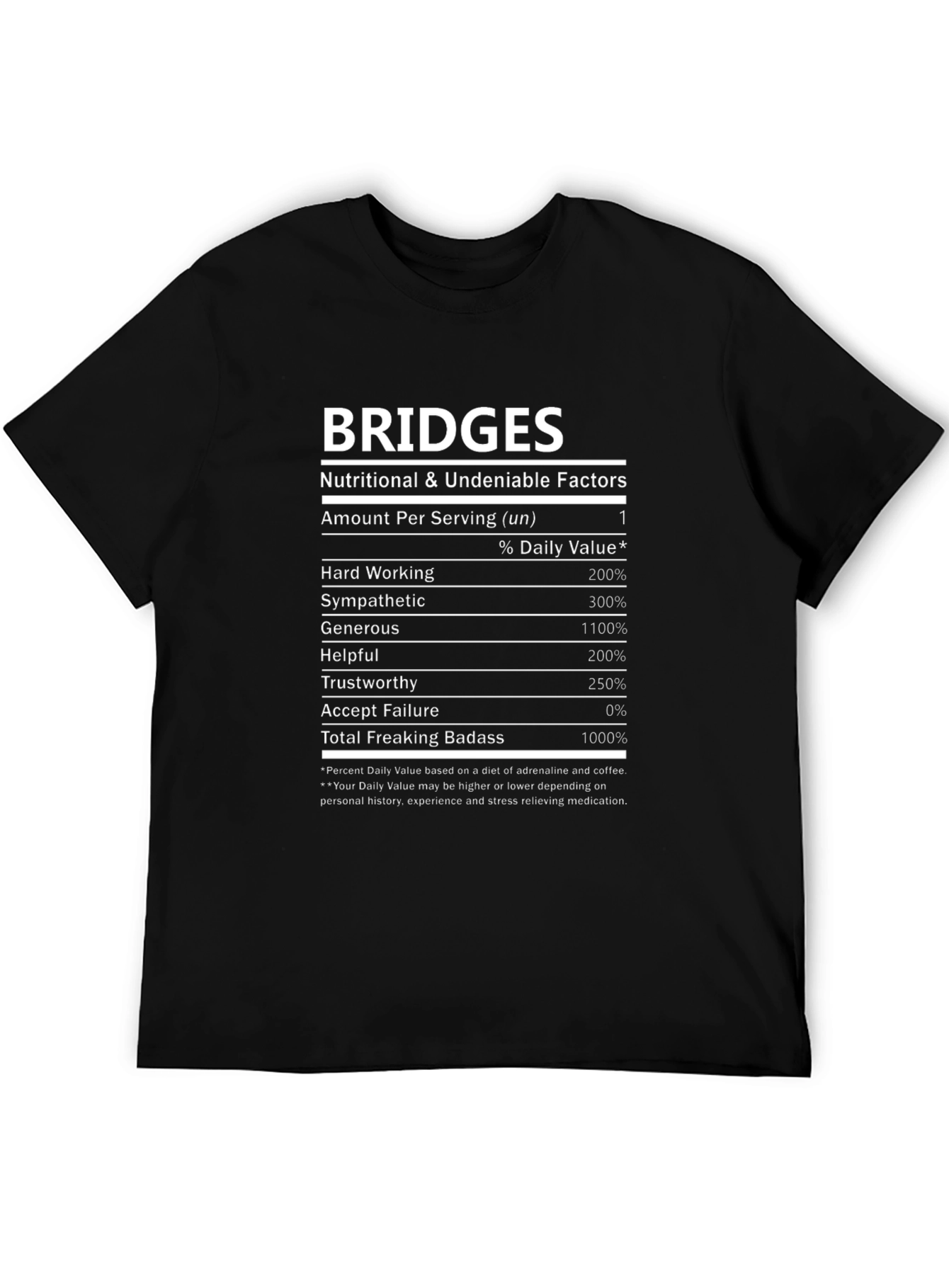Bridges Nutritional Facts Black T-Shirt