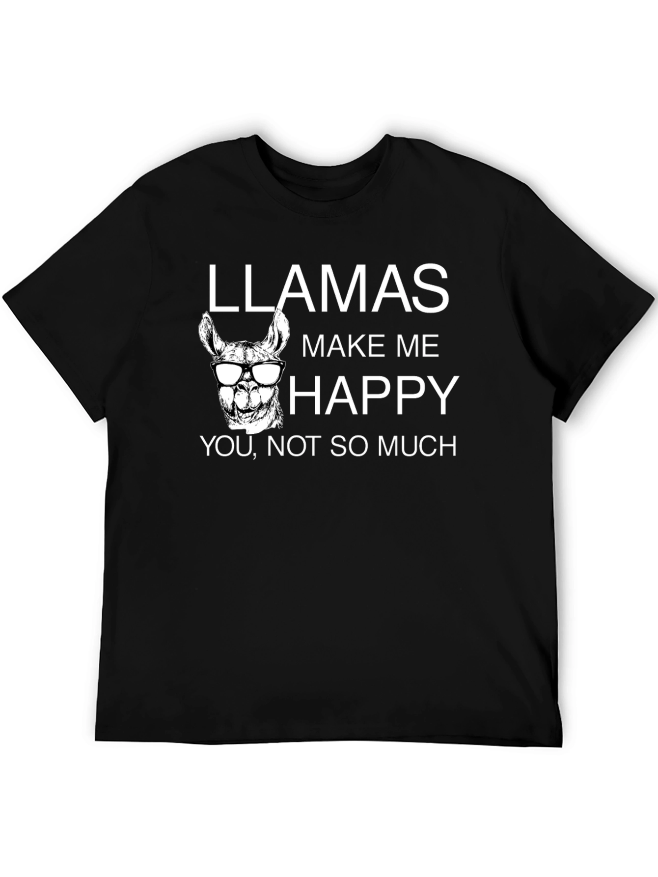 Llamas Make Me Happy T-Shirt - Funny Graphic Tee
