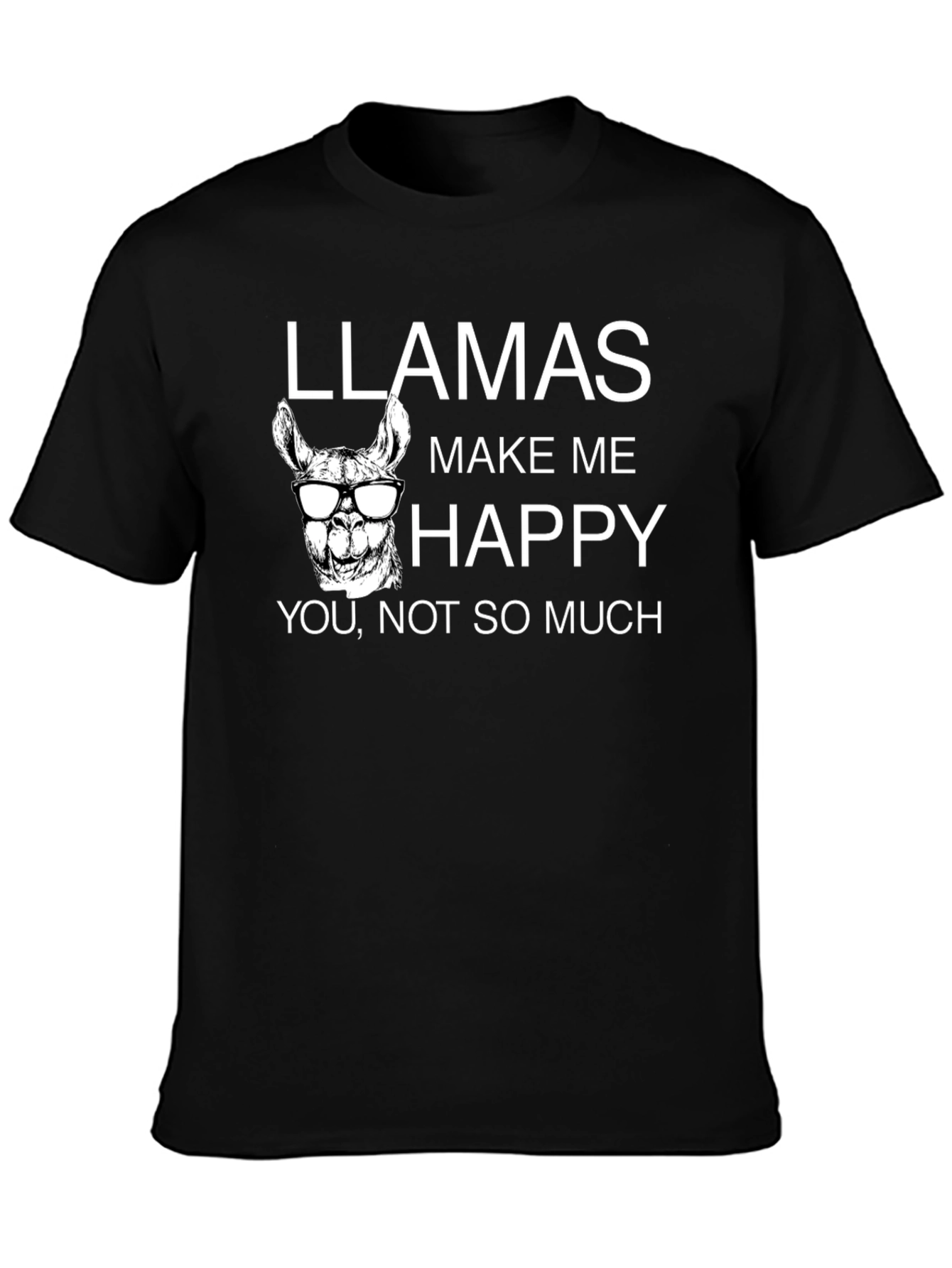 Llamas Make Me Happy T-Shirt - Funny Graphic Tee