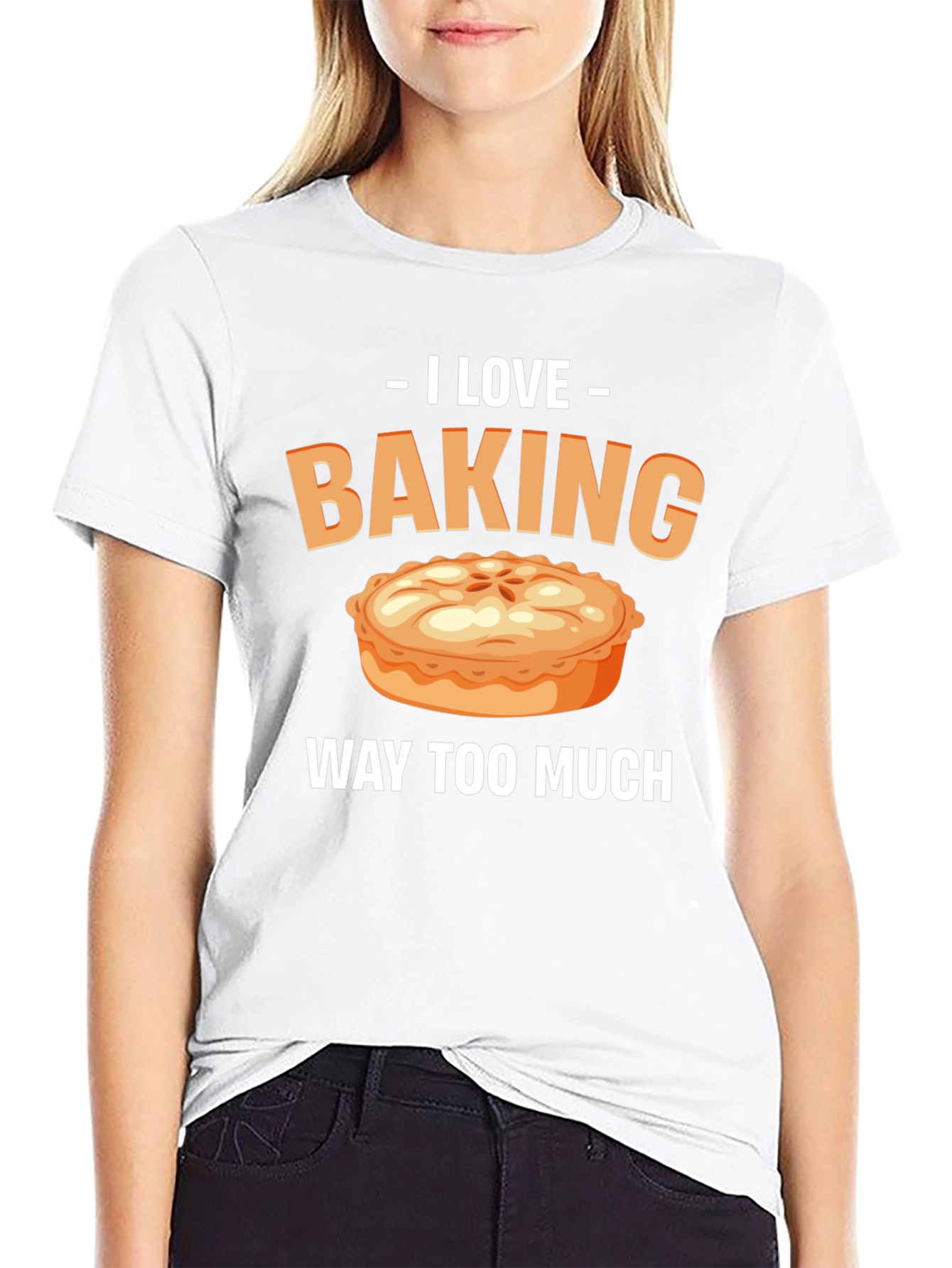 I Love Baking Pie T-Shirt - Funny Baker Tee