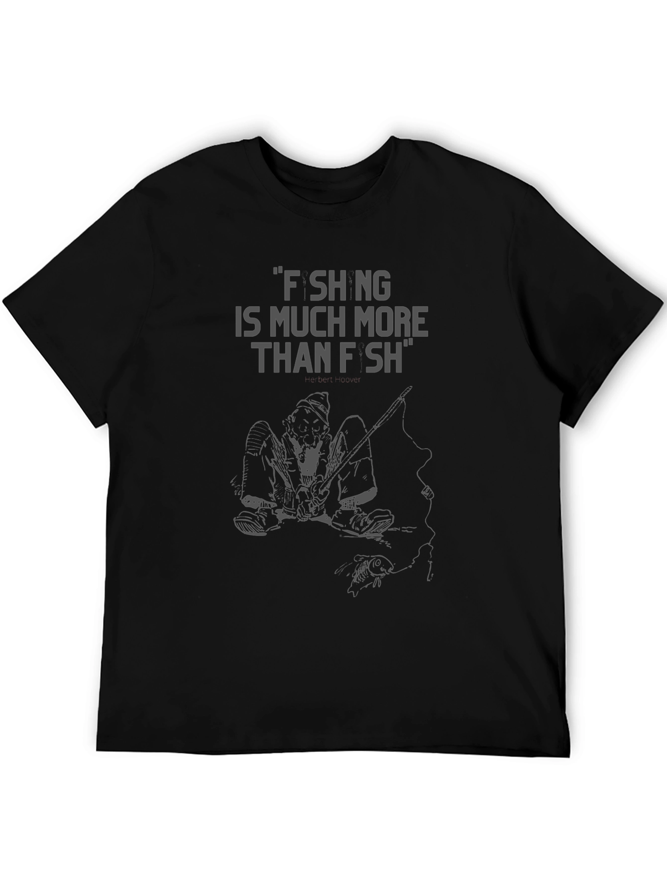 Fishing is Much More Than Fish Graphic Tee