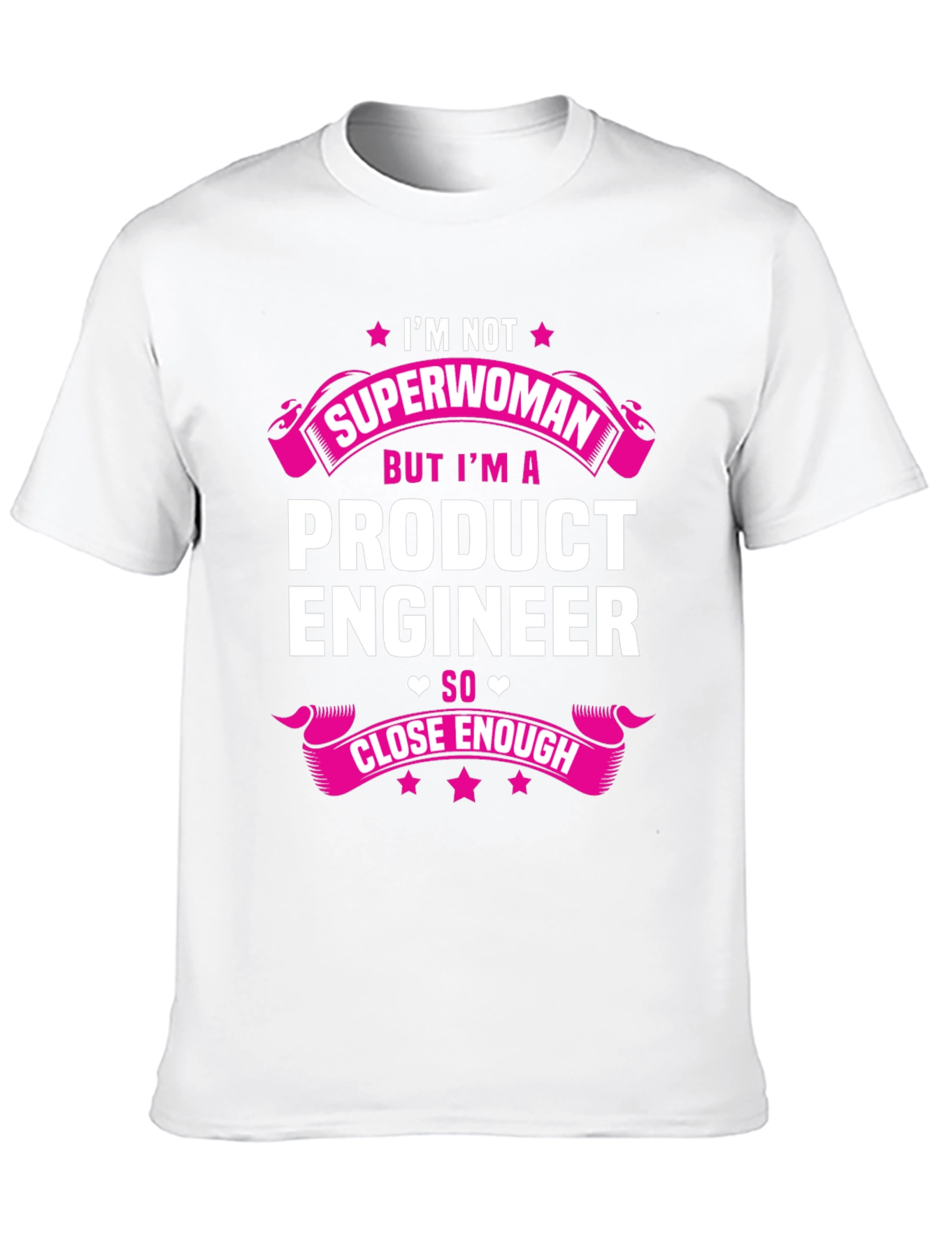 Product Engineer T-Shirt - Superwoman Funny Tee