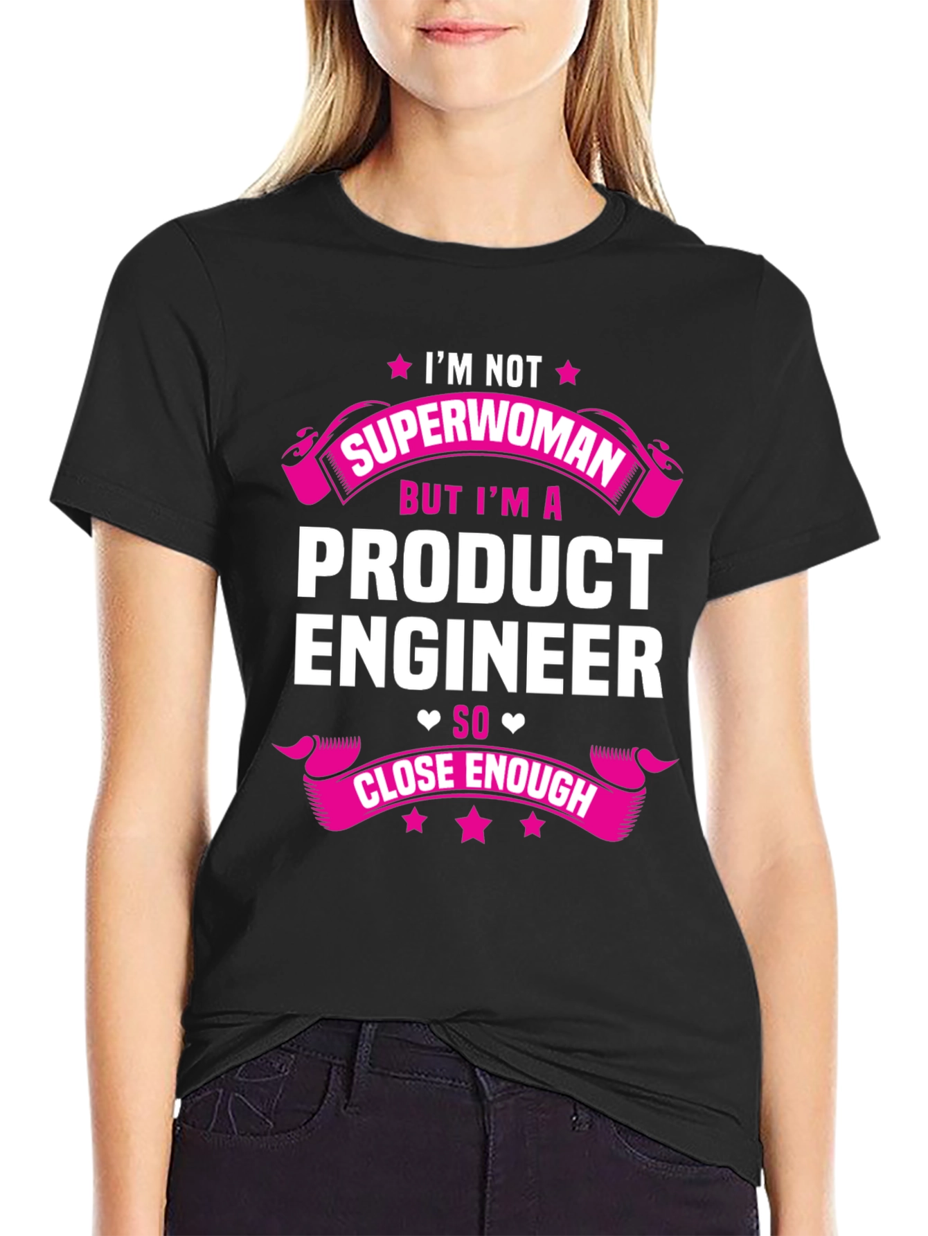 Product Engineer T-Shirt - Superwoman Funny Tee