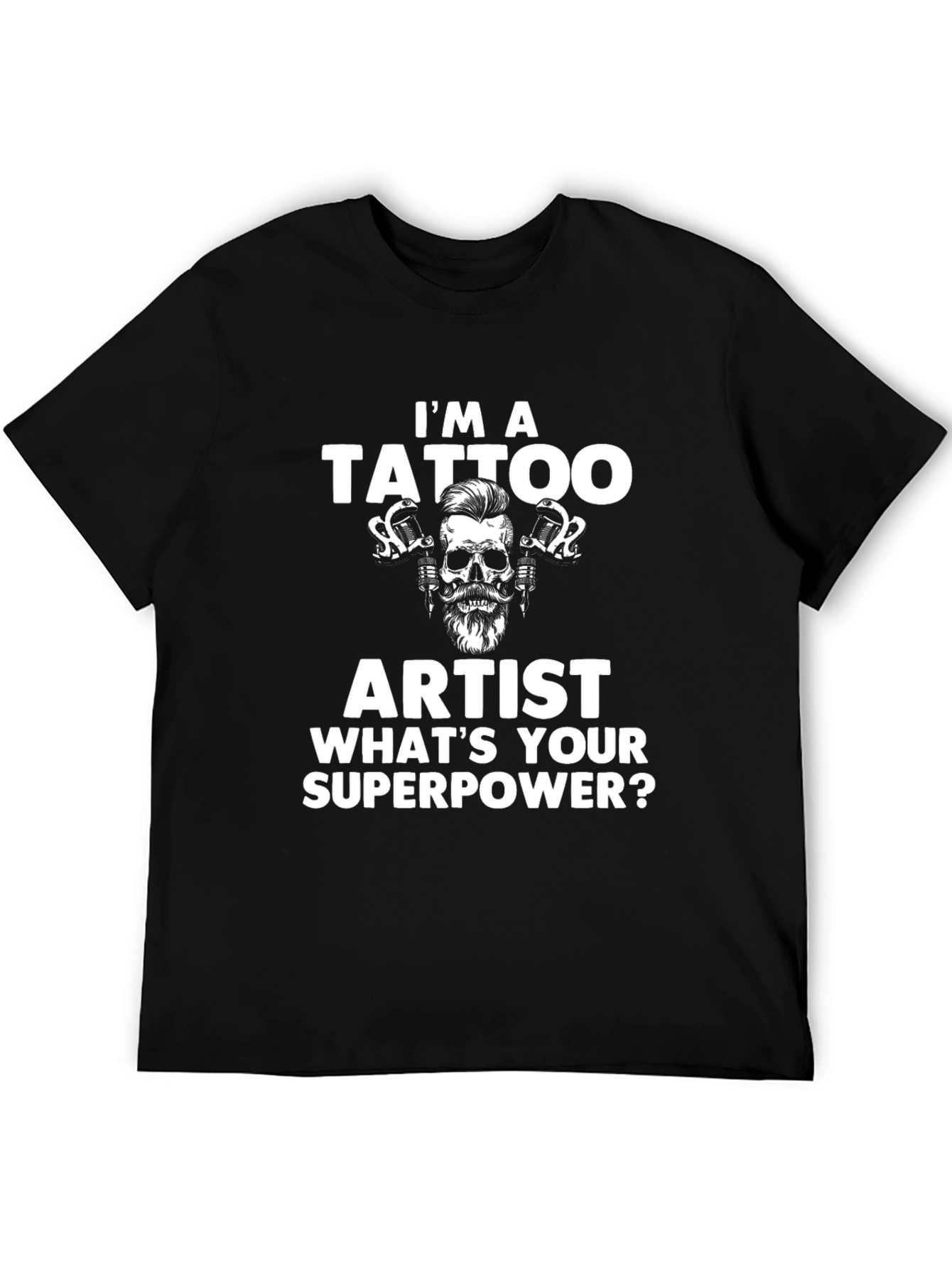Tattoo Artist Superpower Tee - Funny Tattoo Apparel