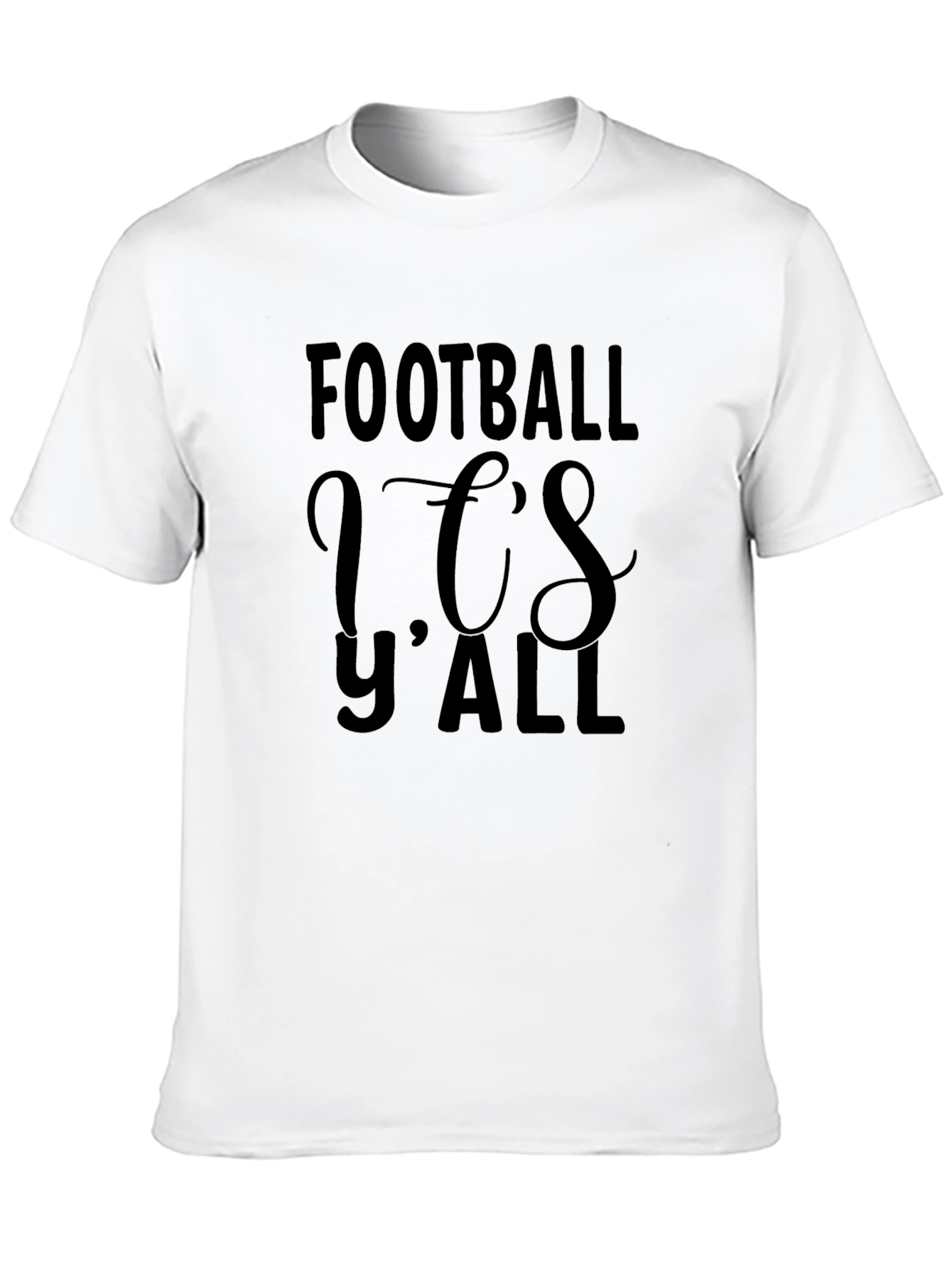 Football Its YAll Graphic T-Shirt