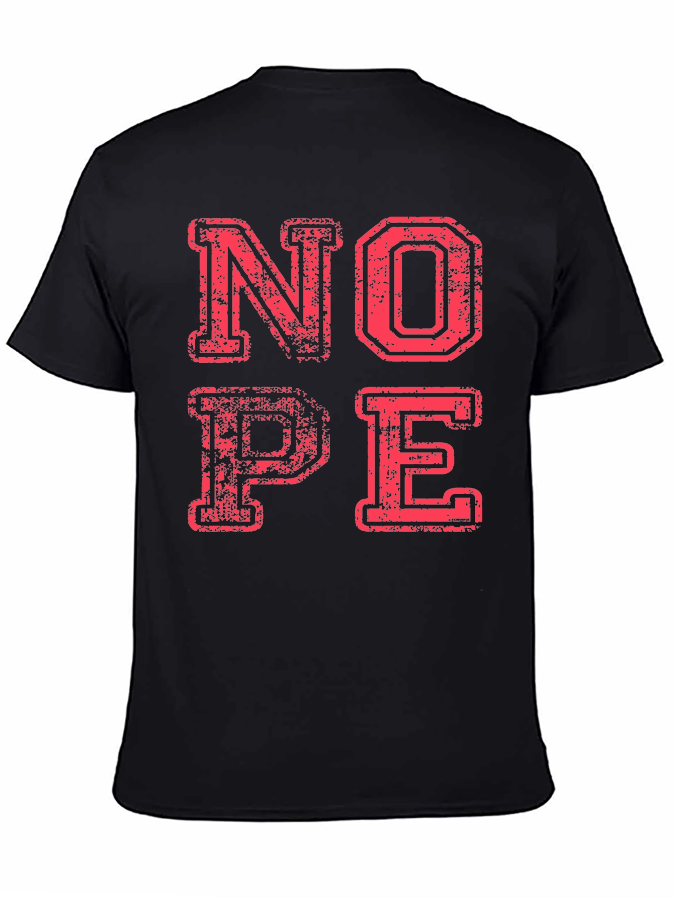 Nope T-Shirt Funny Graphic Tee