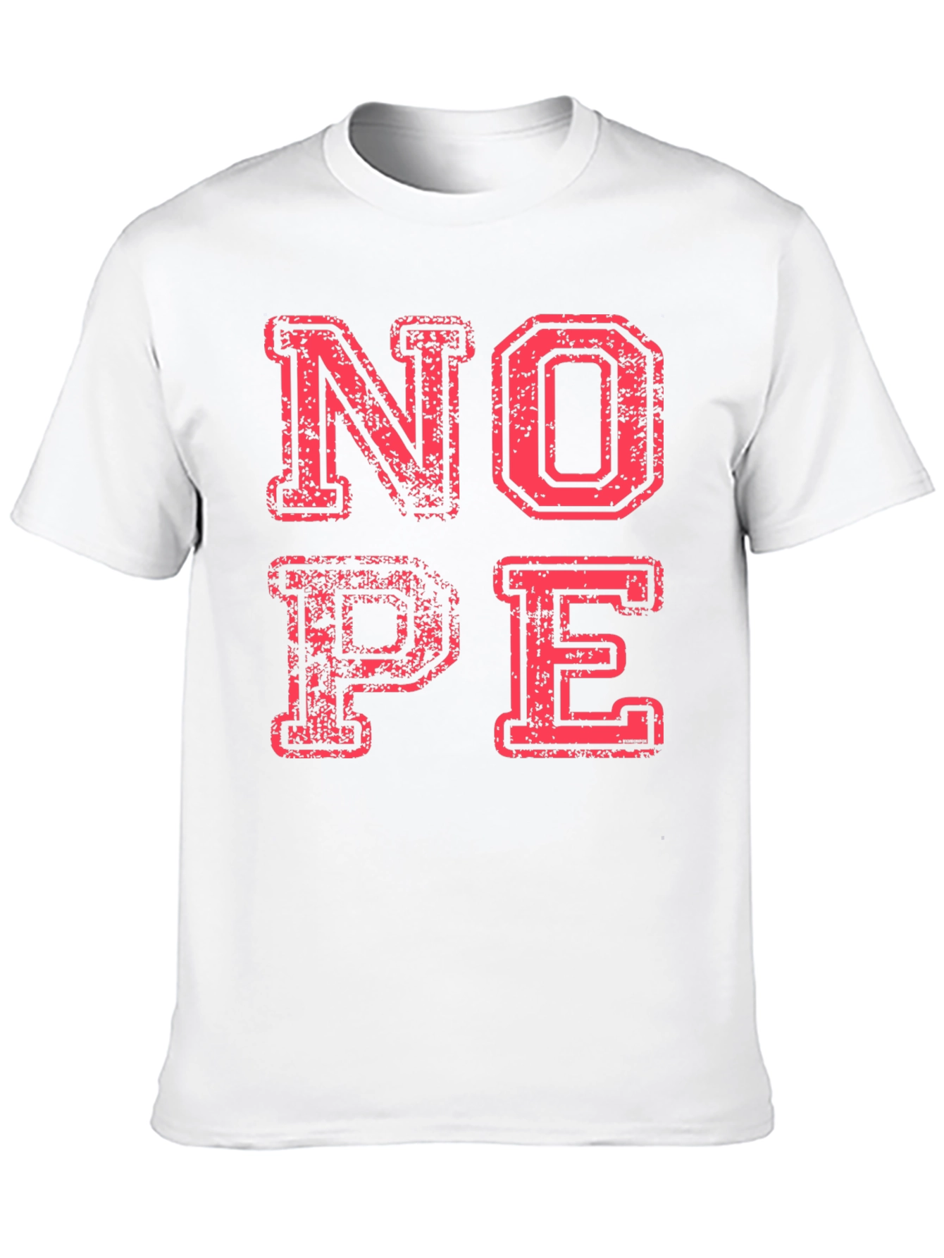Nope T-Shirt Funny Graphic Tee