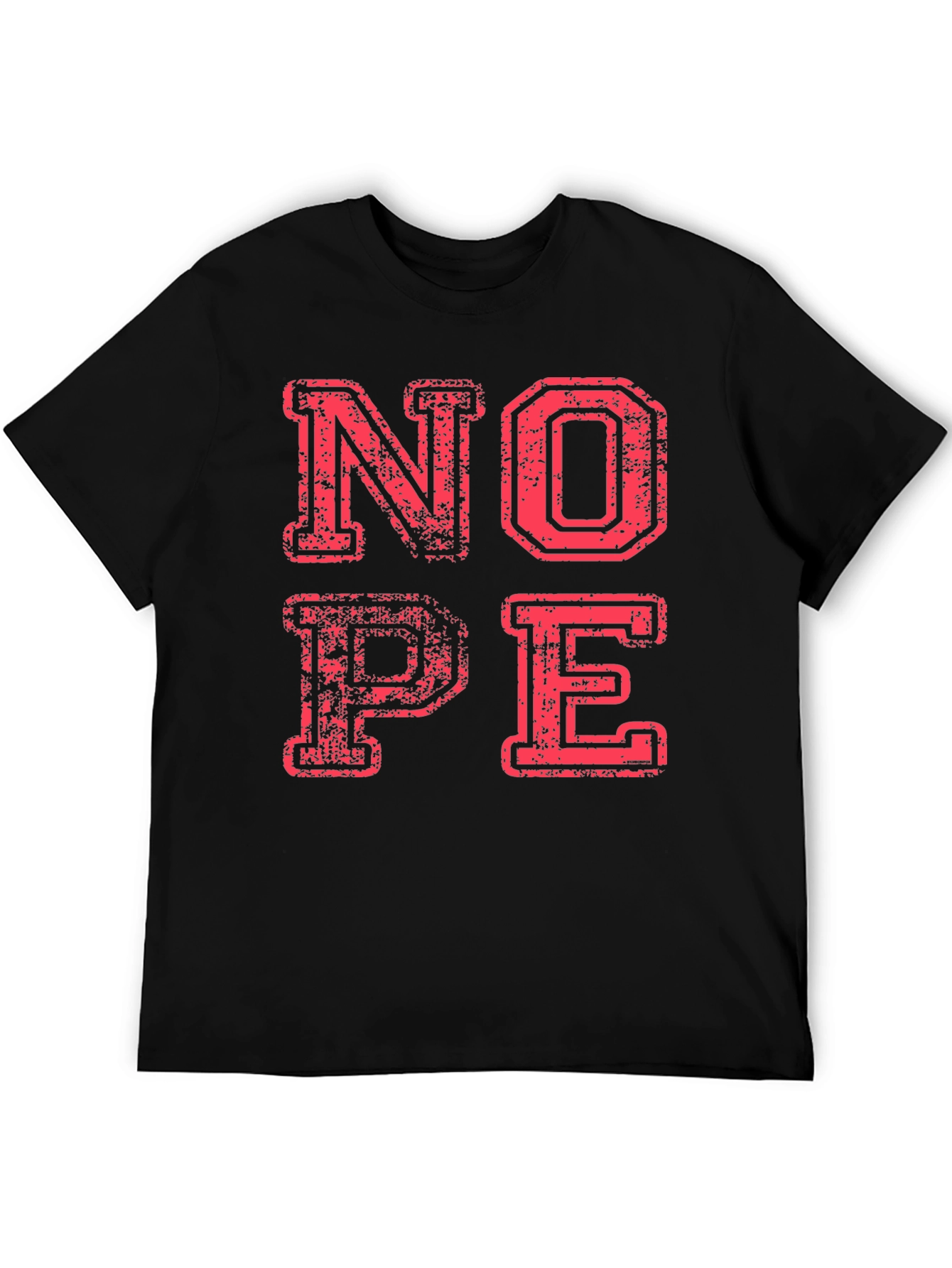 Nope T-Shirt Funny Graphic Tee