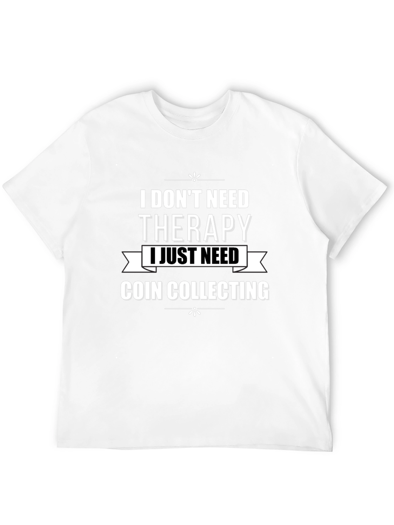 Coin Collecting Therapy T-Shirt - Black