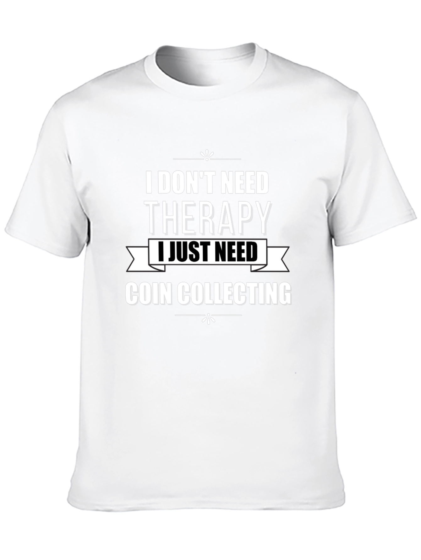 Coin Collecting Therapy T-Shirt - Black