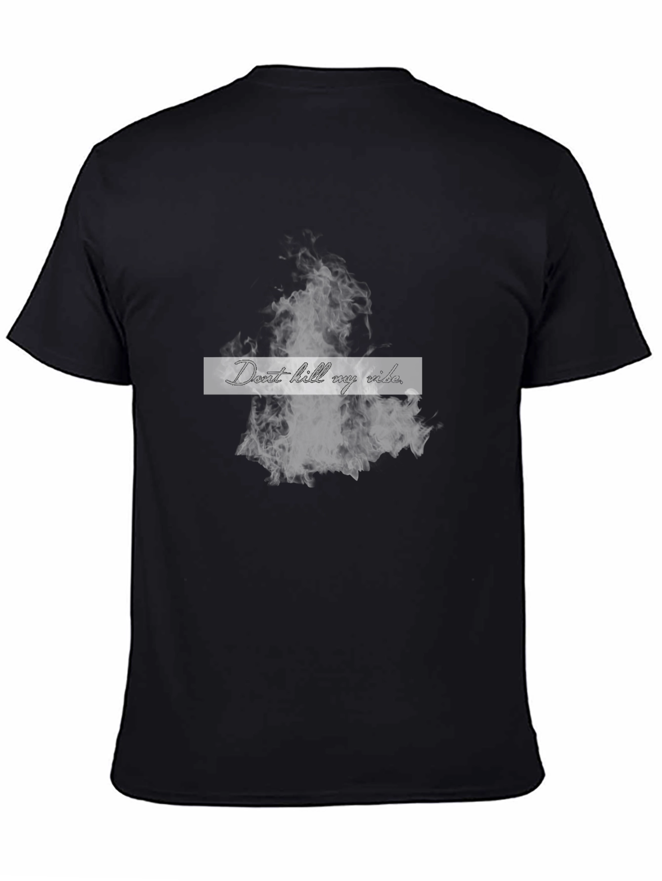 Dont Kill My Vibe Black Tee