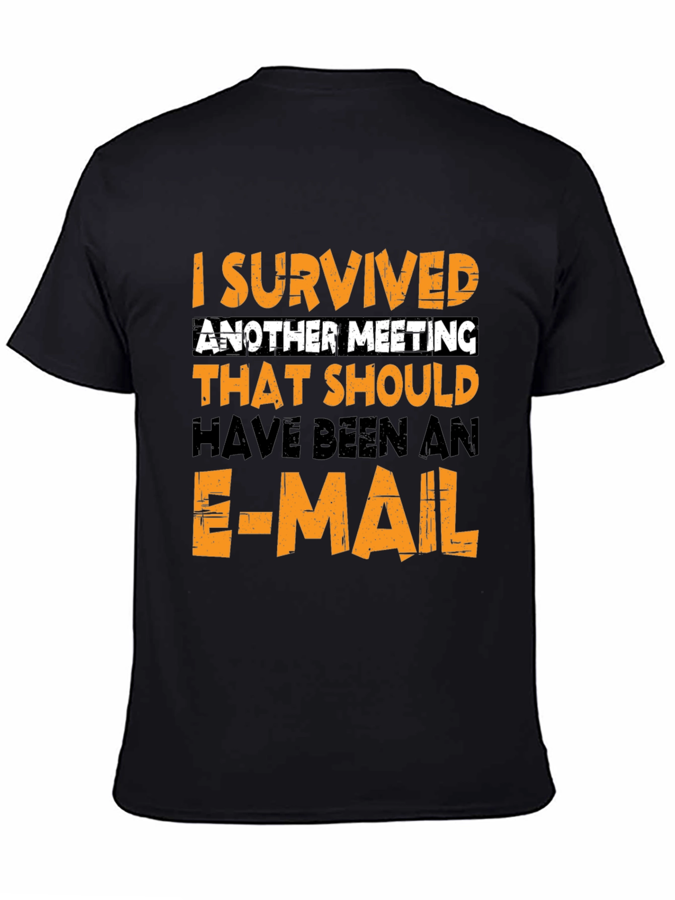 I Survived Another Meeting Black T-Shirt