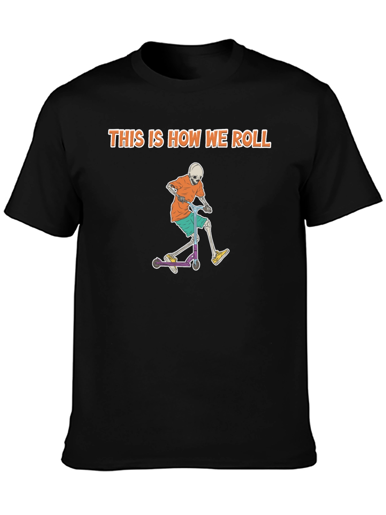 This Is How We Roll Skeleton Scooter Graphic Tee