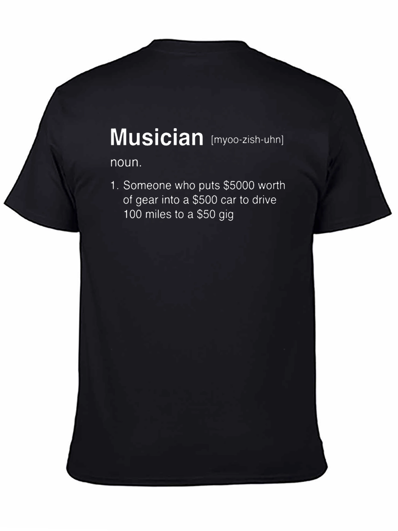 Musician Definition Black T-Shirt - Funny Music Lover Tee