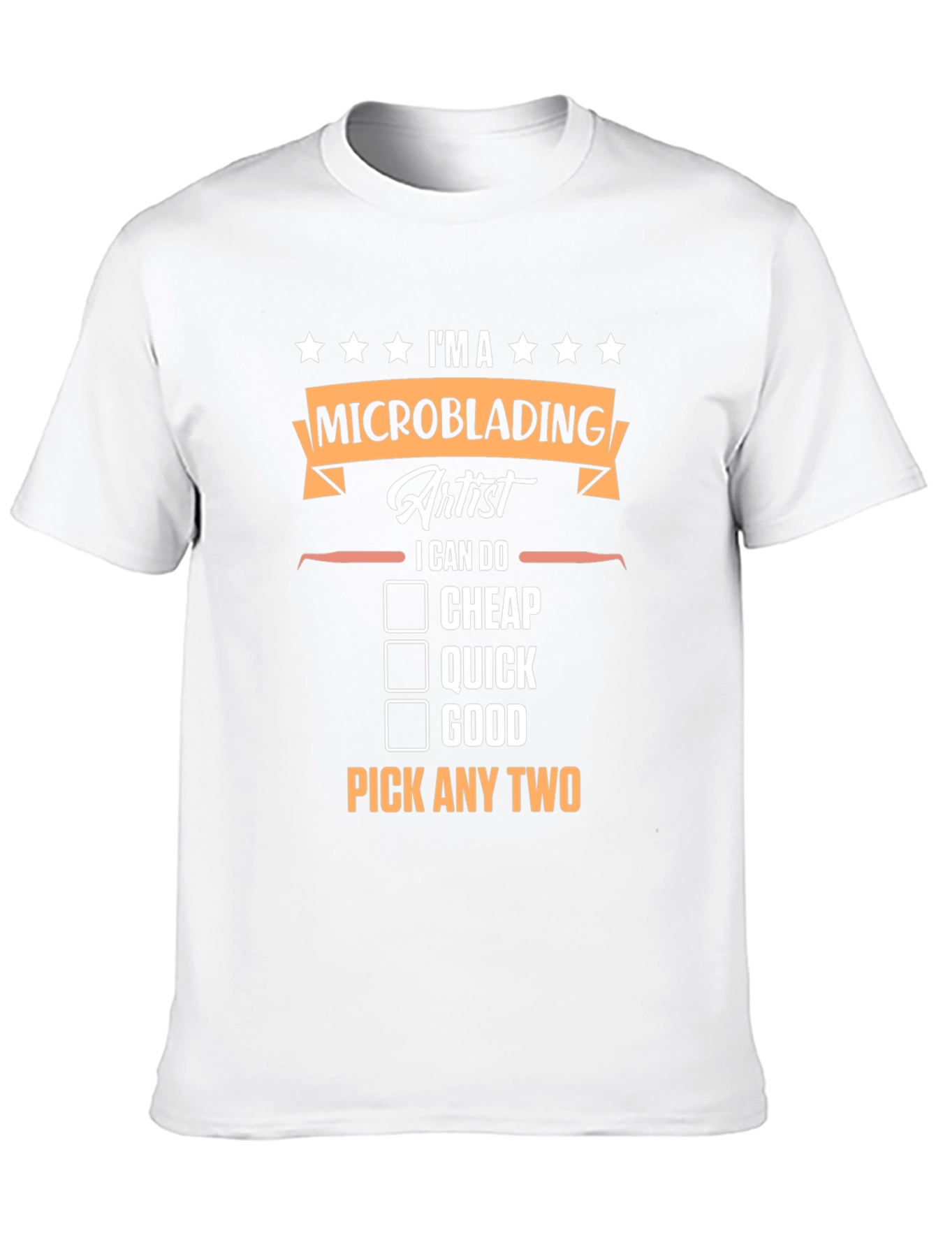 Microblading Artist T-Shirt - Pick Any Two