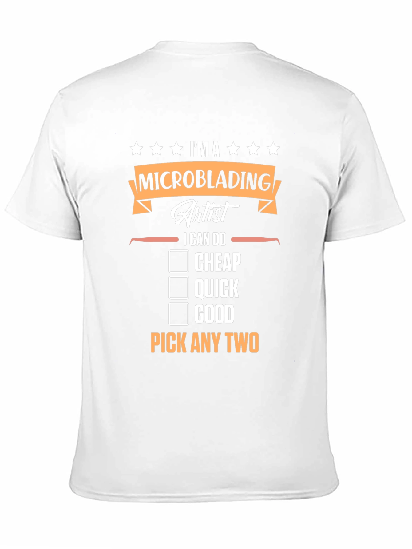 Microblading Artist T-Shirt - Pick Any Two