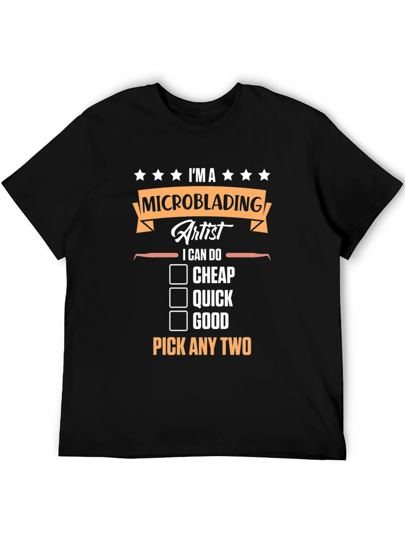 Microblading Artist T-Shirt - Pick Any Two