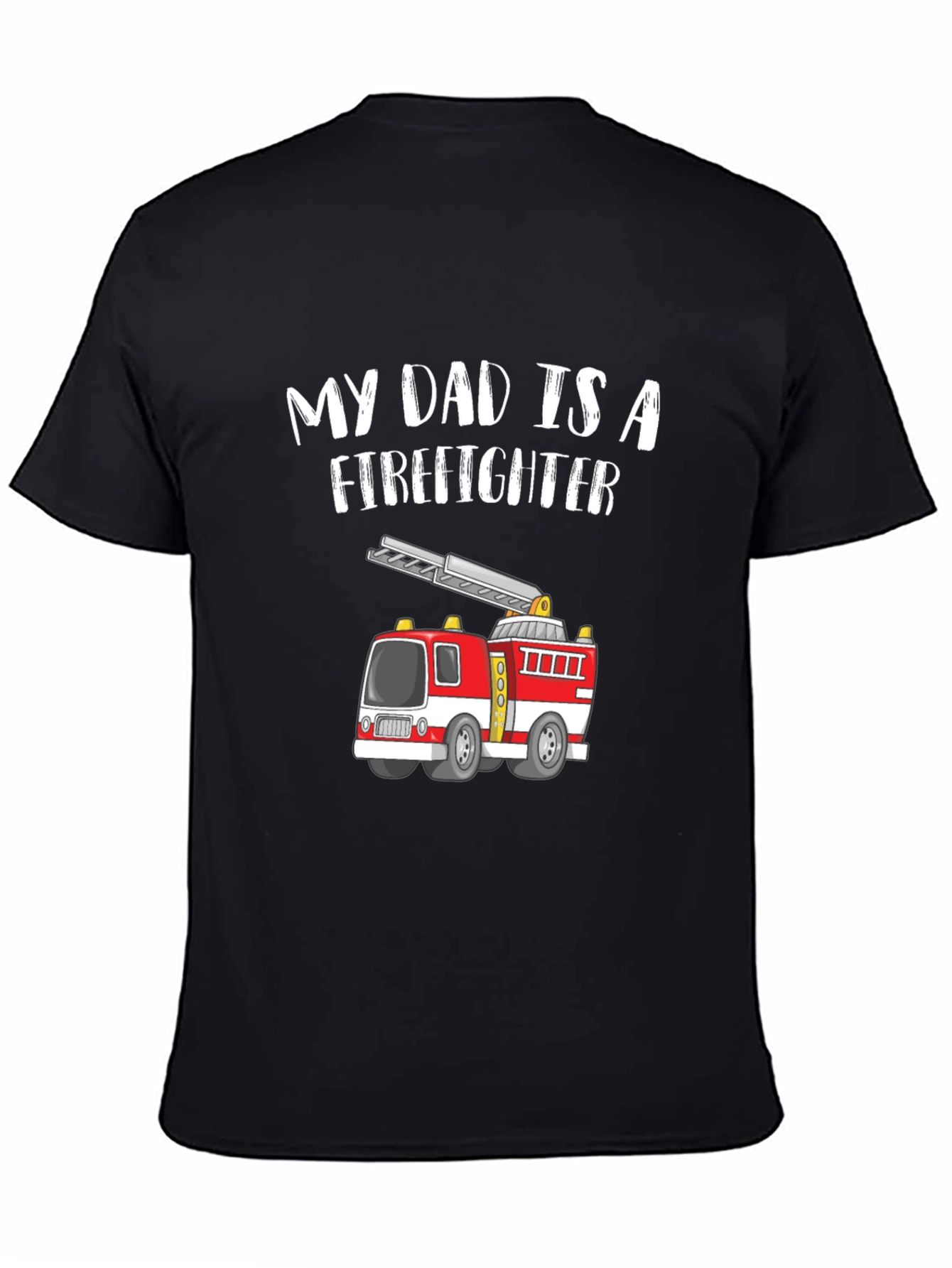 My Dad Is A Firefighter T-Shirt