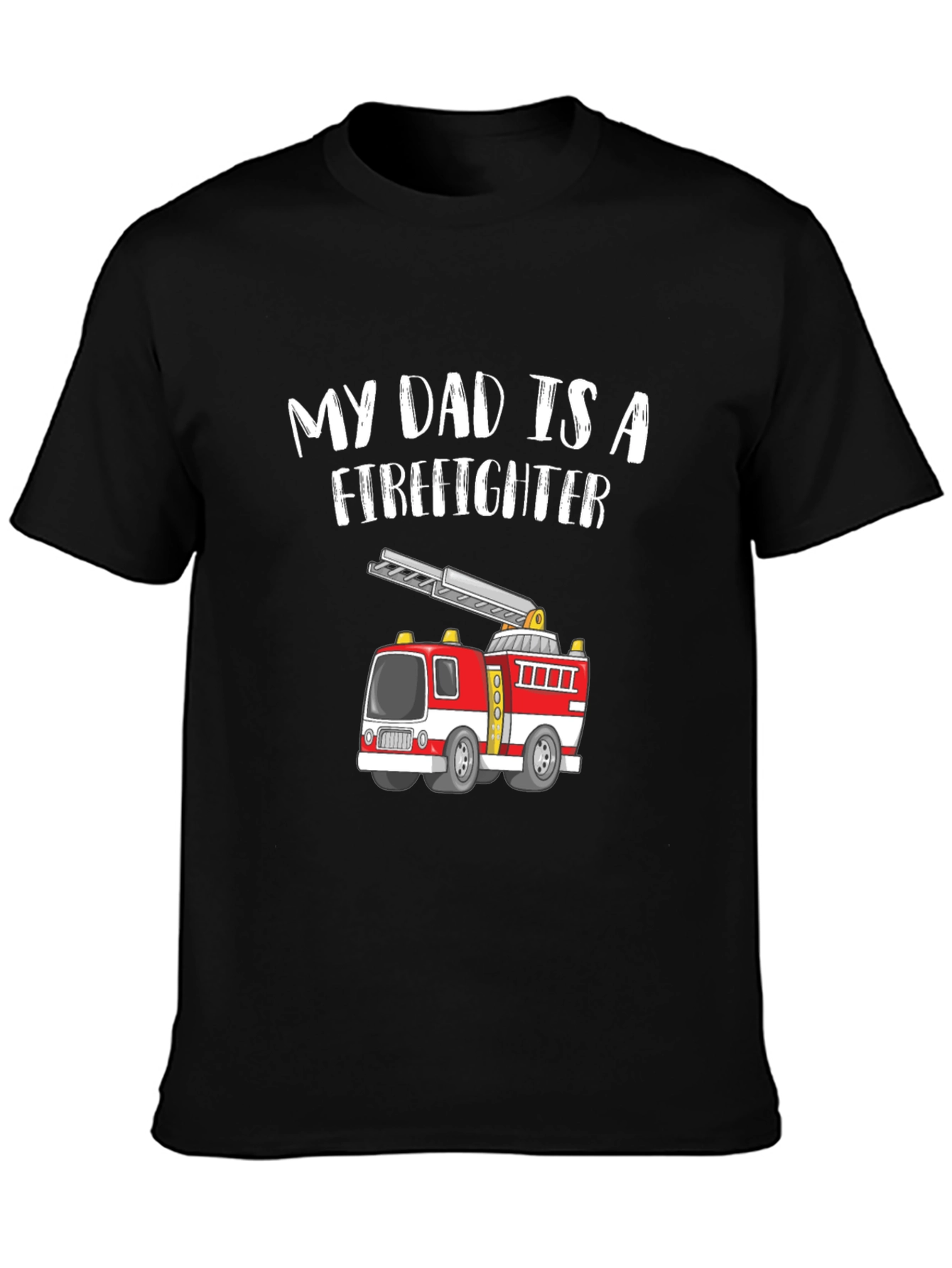 My Dad Is A Firefighter T-Shirt