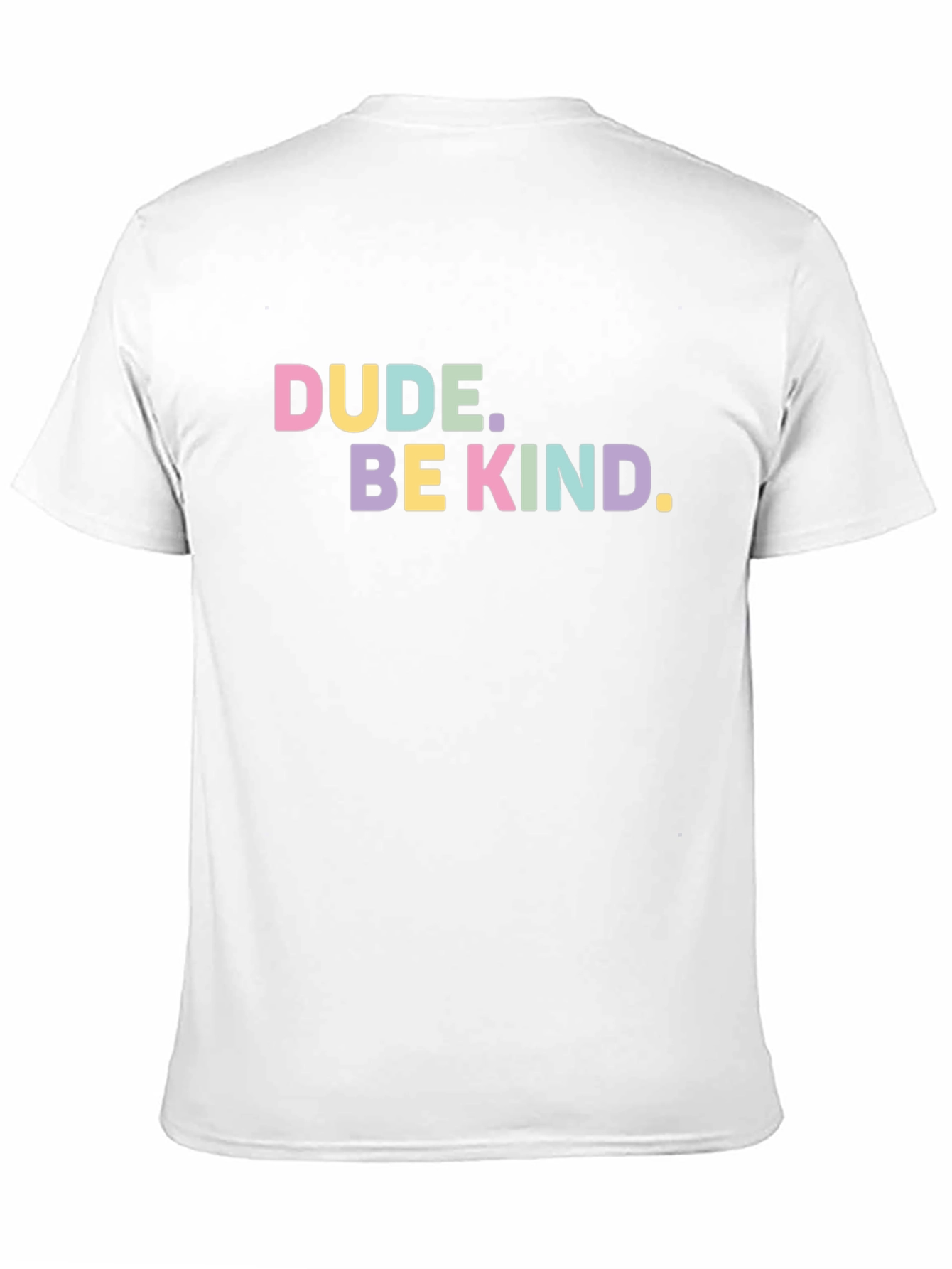 Dude Be Kind Graphic Tee