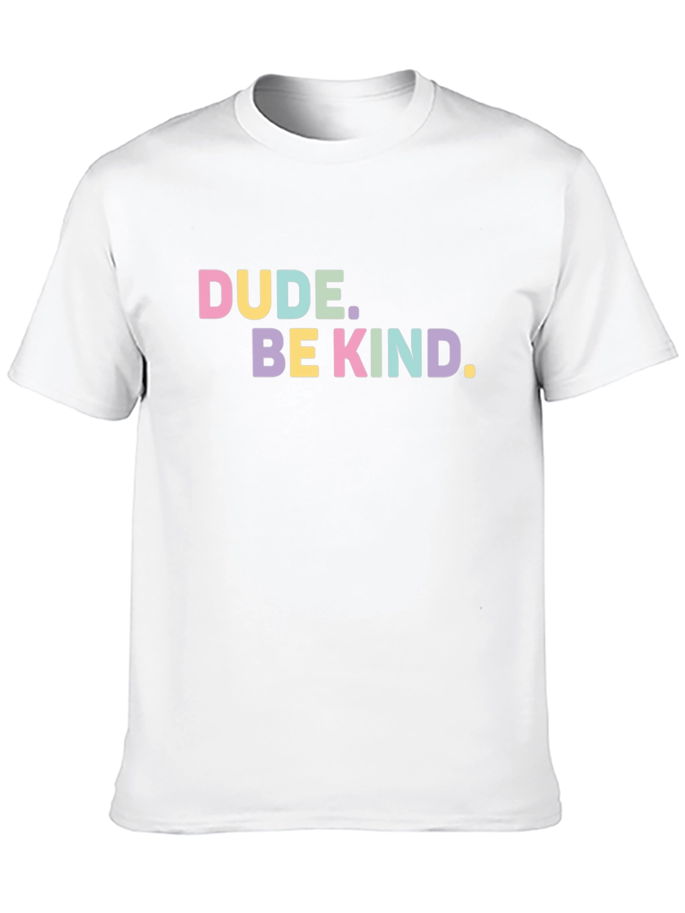 Dude Be Kind Graphic Tee