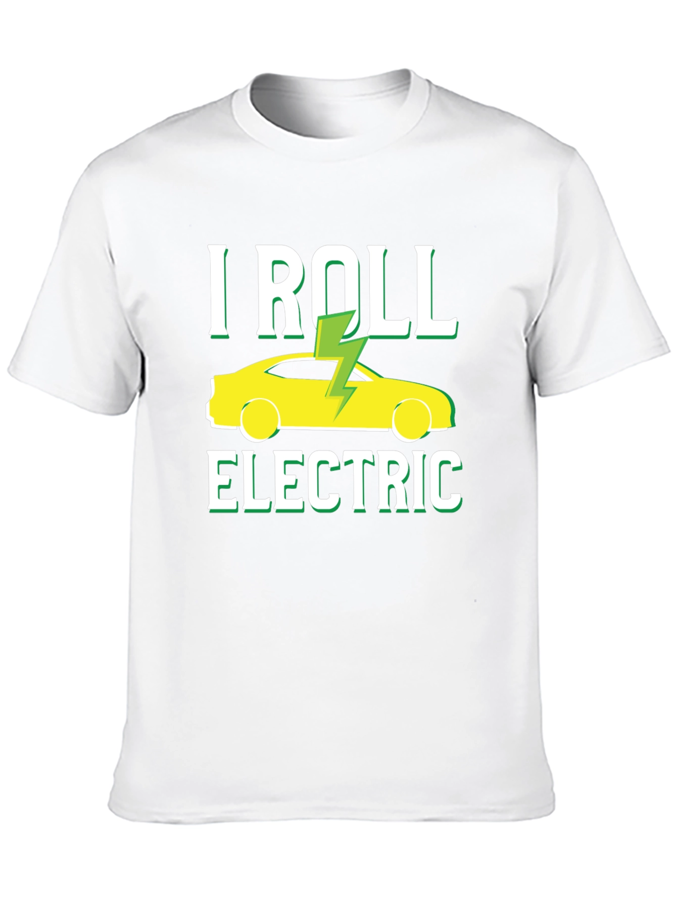 I Roll Electric T-Shirt