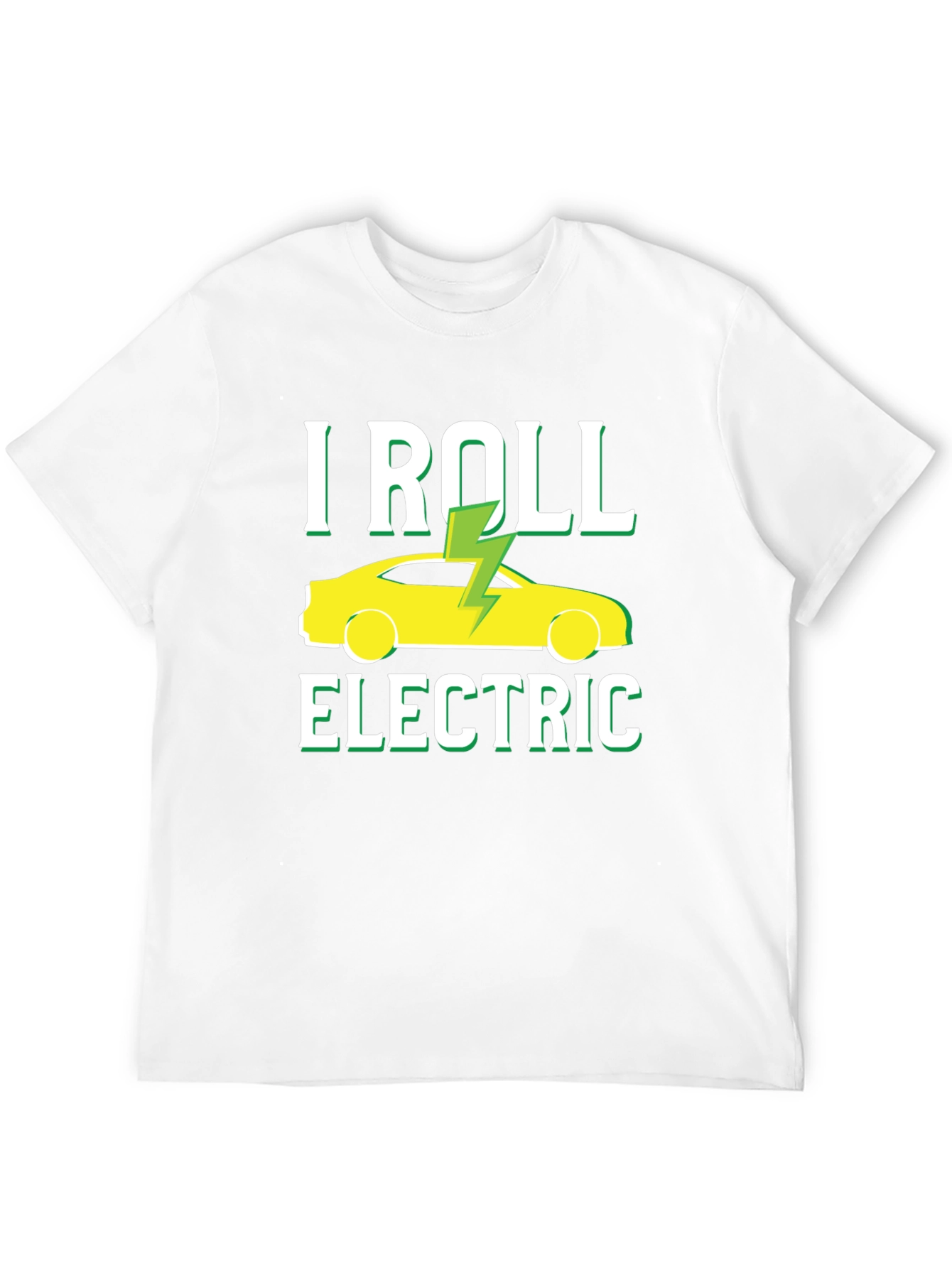 I Roll Electric T-Shirt