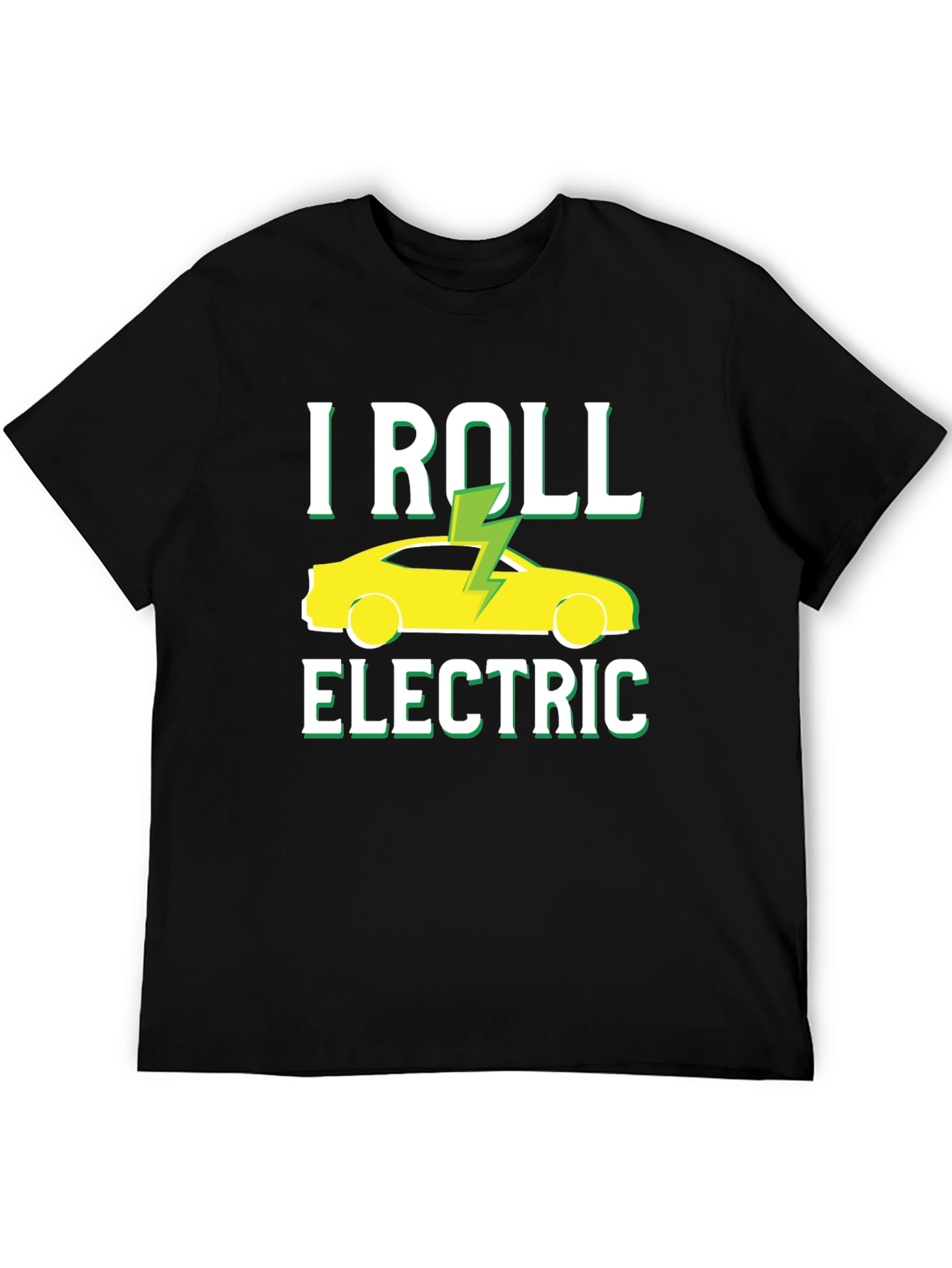 I Roll Electric T-Shirt