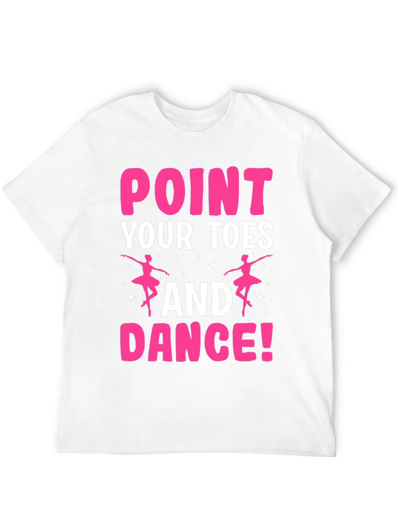Point Your Toes & Dance T-Shirt