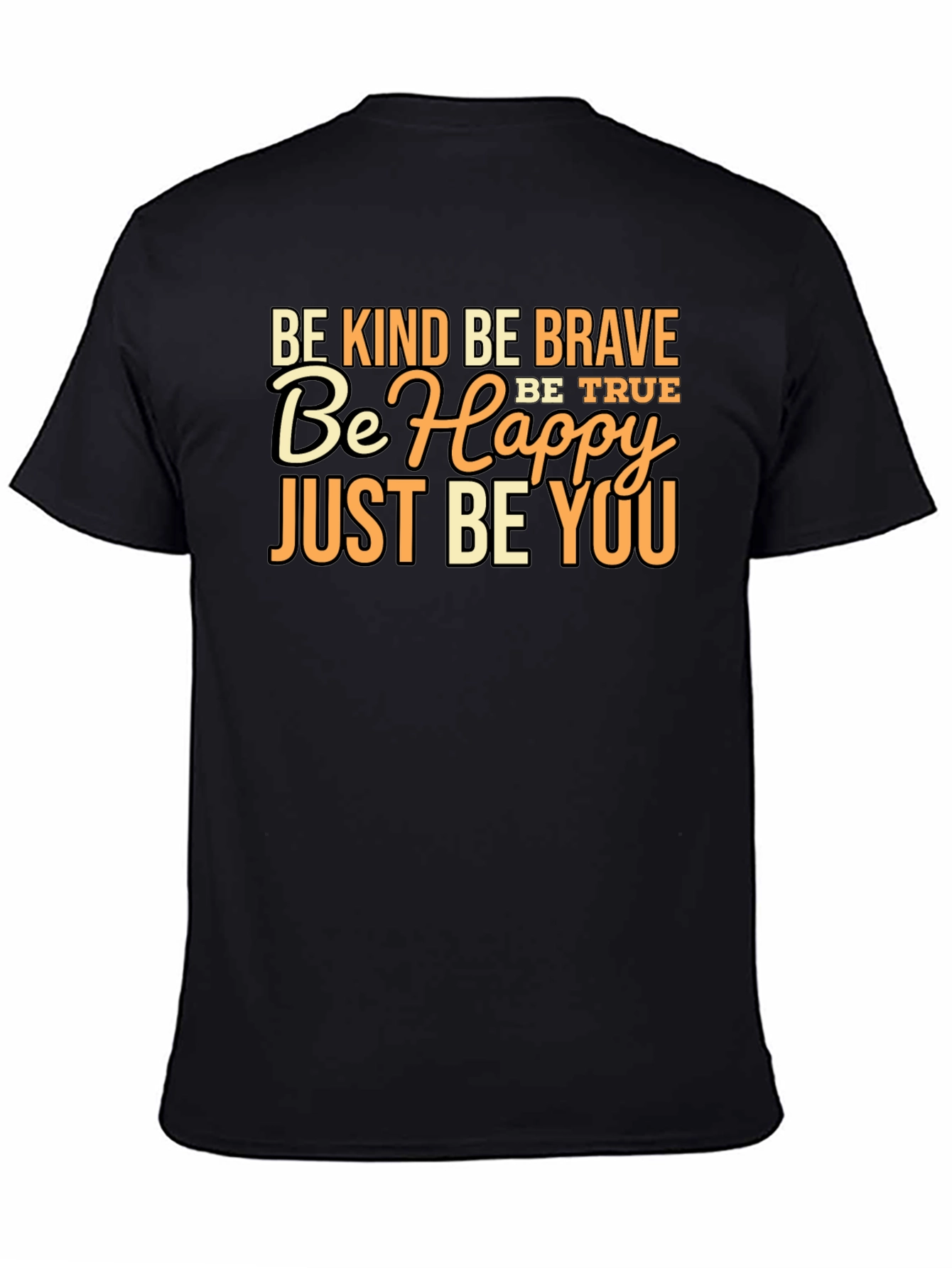 Be Kind Brave Happy You Black Graphic Tee