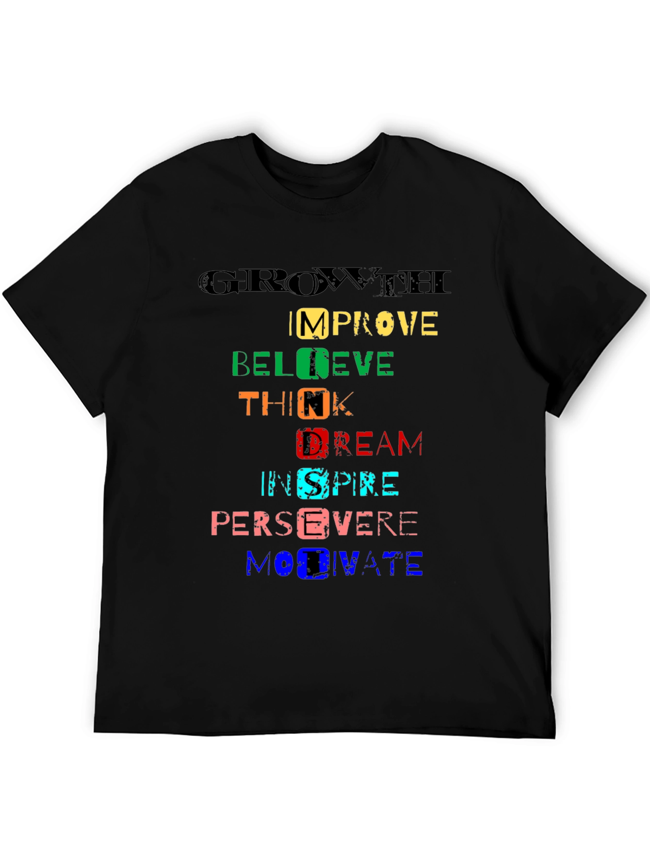 Motivational Word Art Graphic T-Shirt
