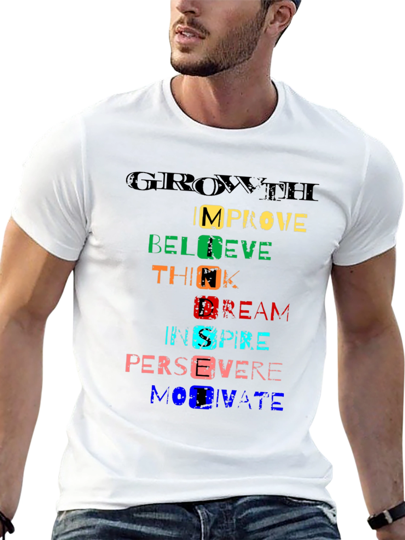 Motivational Word Art Graphic T-Shirt