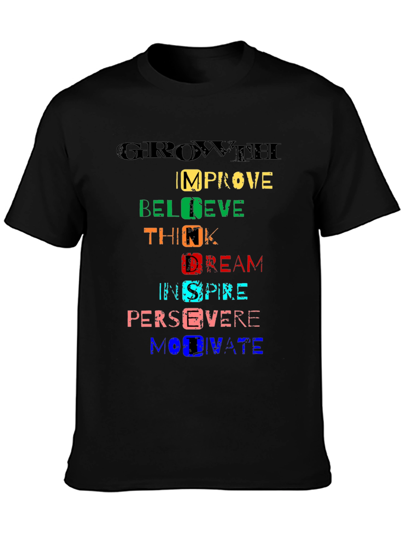 Motivational Word Art Graphic T-Shirt