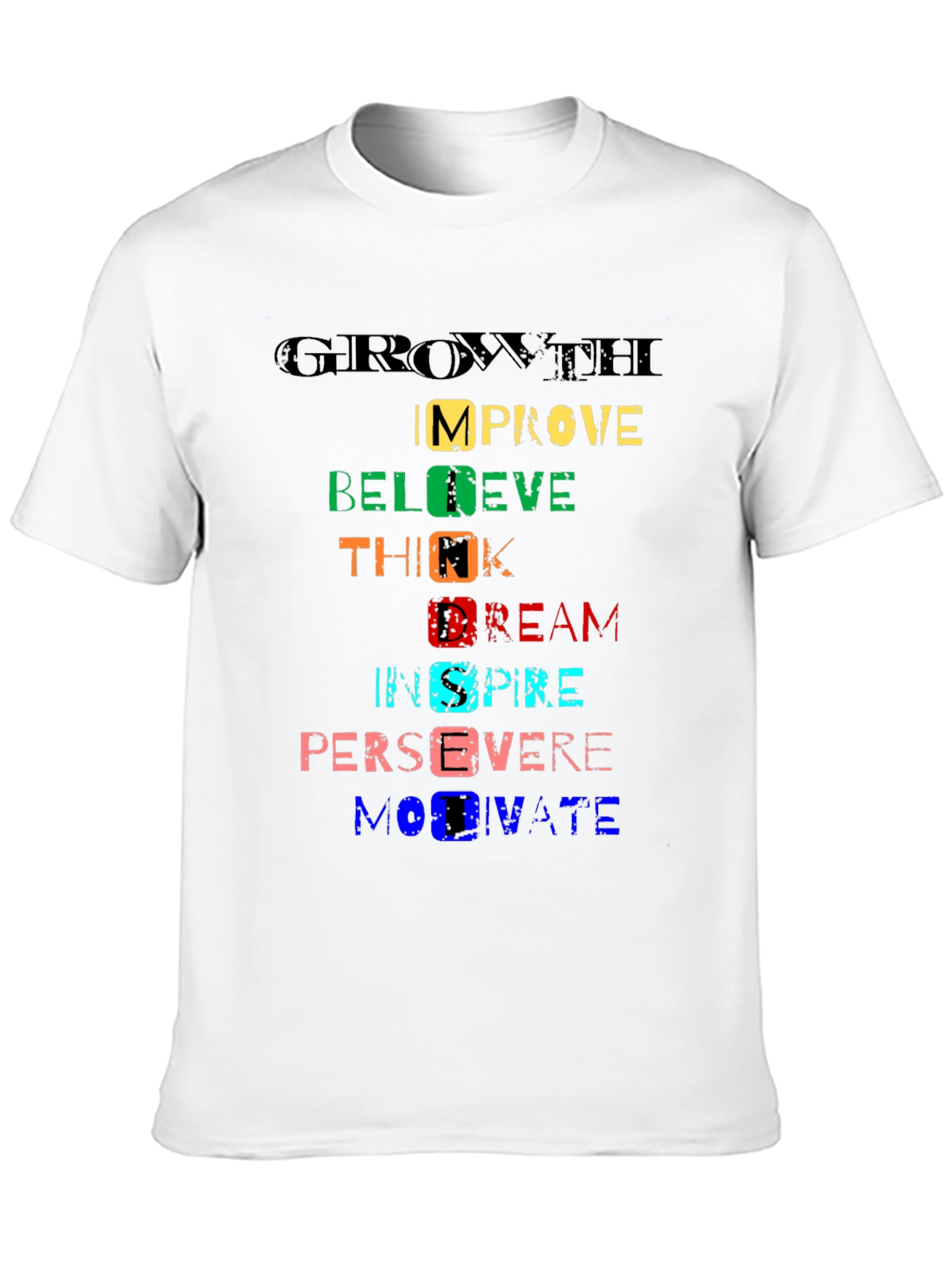 Motivational Word Art Graphic T-Shirt