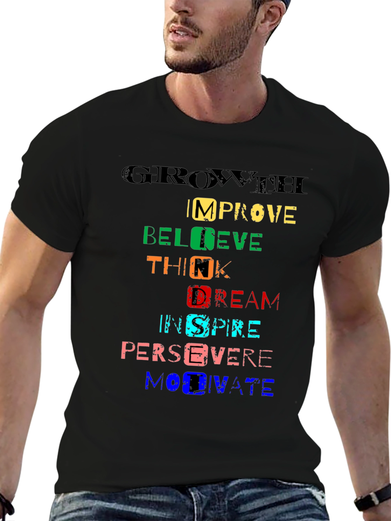 Motivational Word Art Graphic T-Shirt