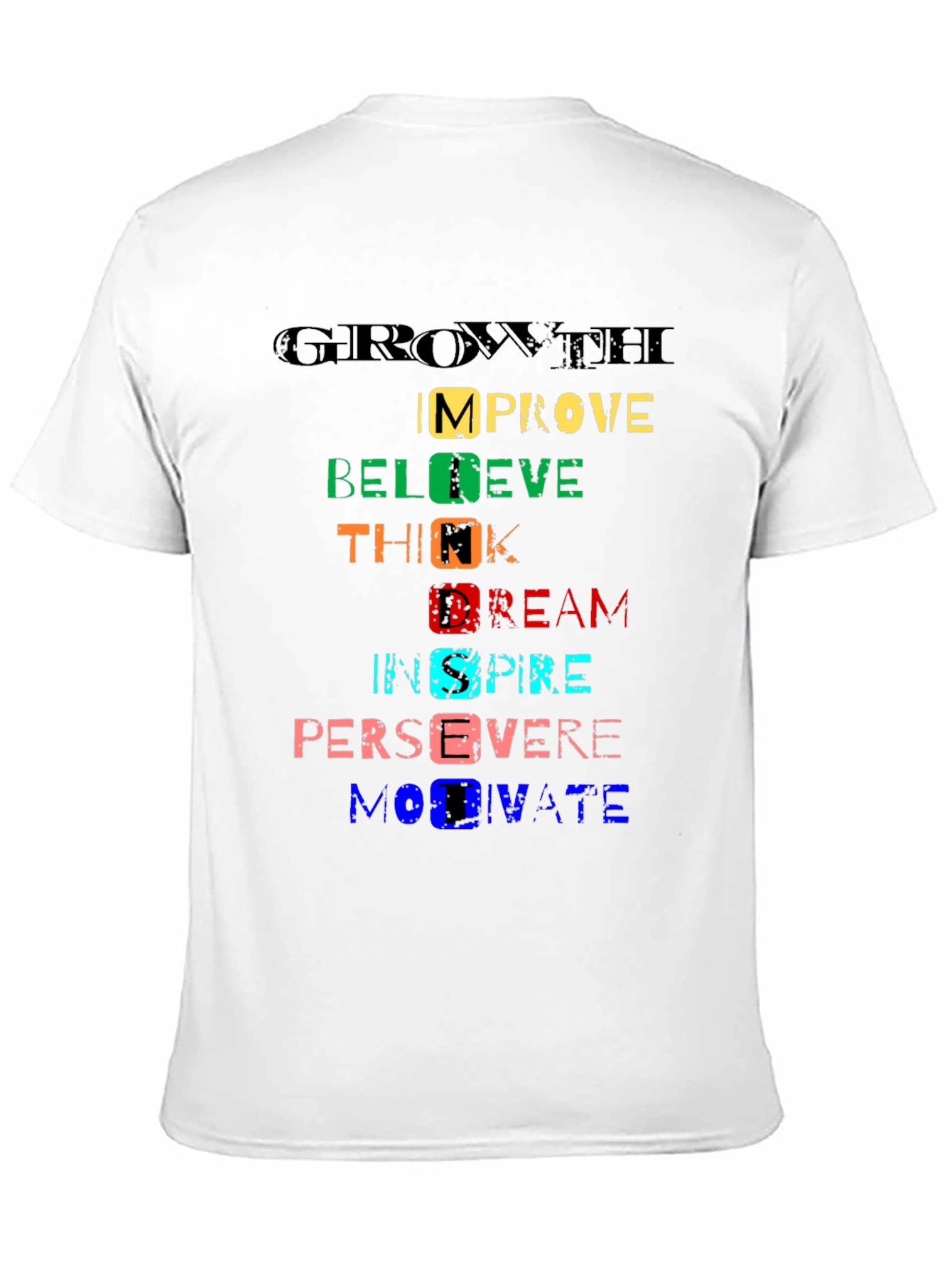 Motivational Word Art Graphic T-Shirt