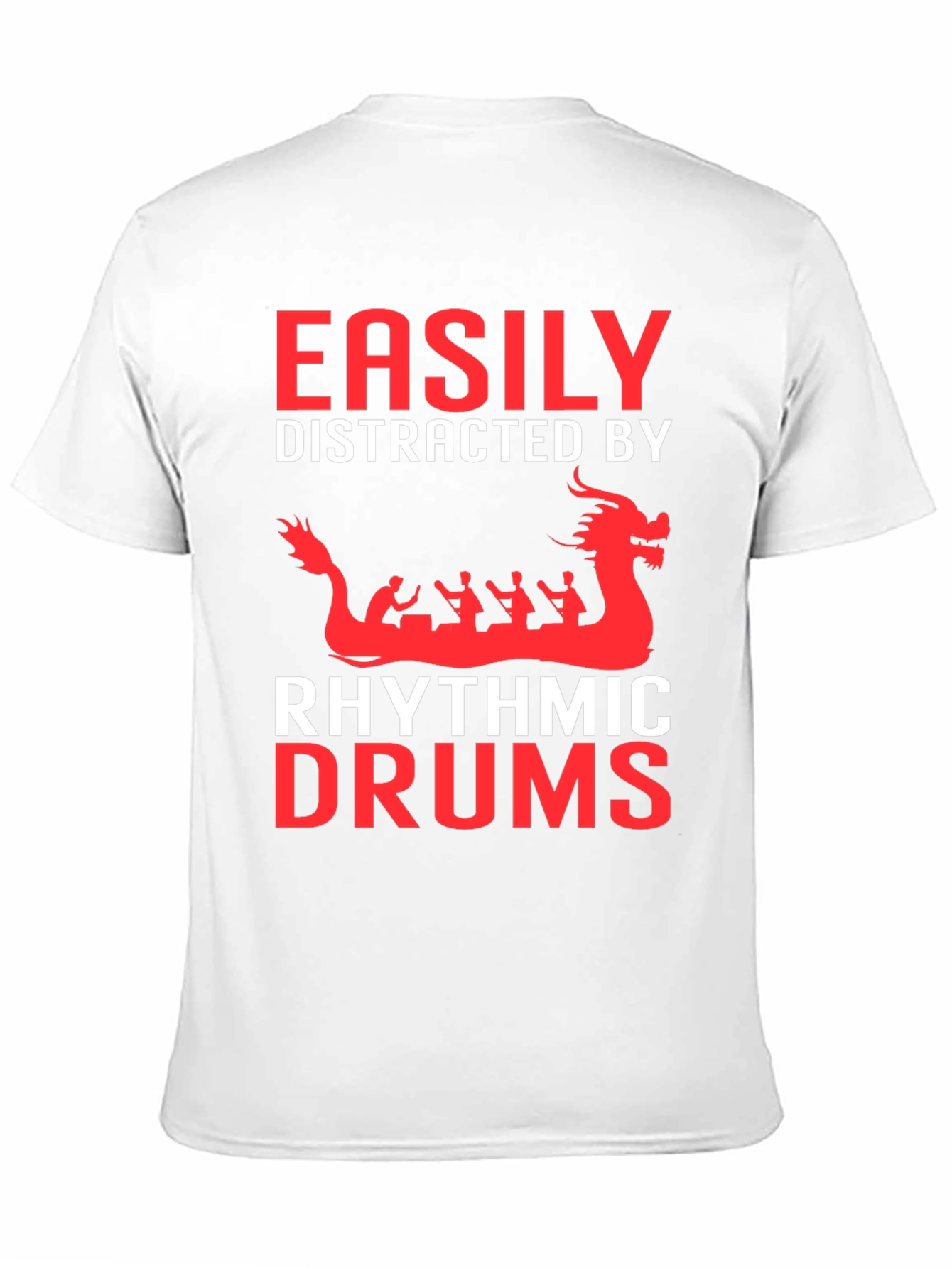 Easily Distracted By Rhythmic Drums T-Shirt