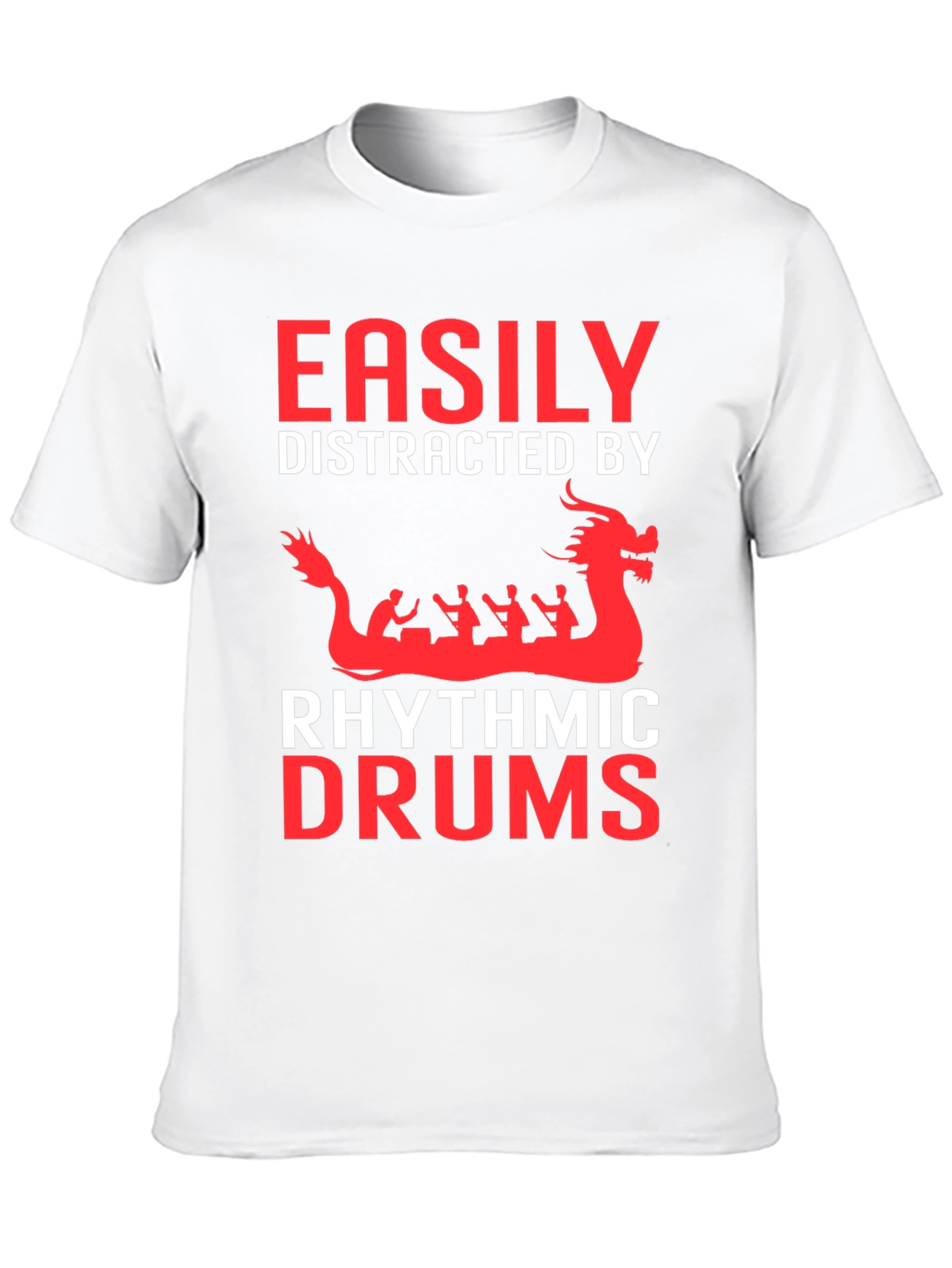 Easily Distracted By Rhythmic Drums T-Shirt