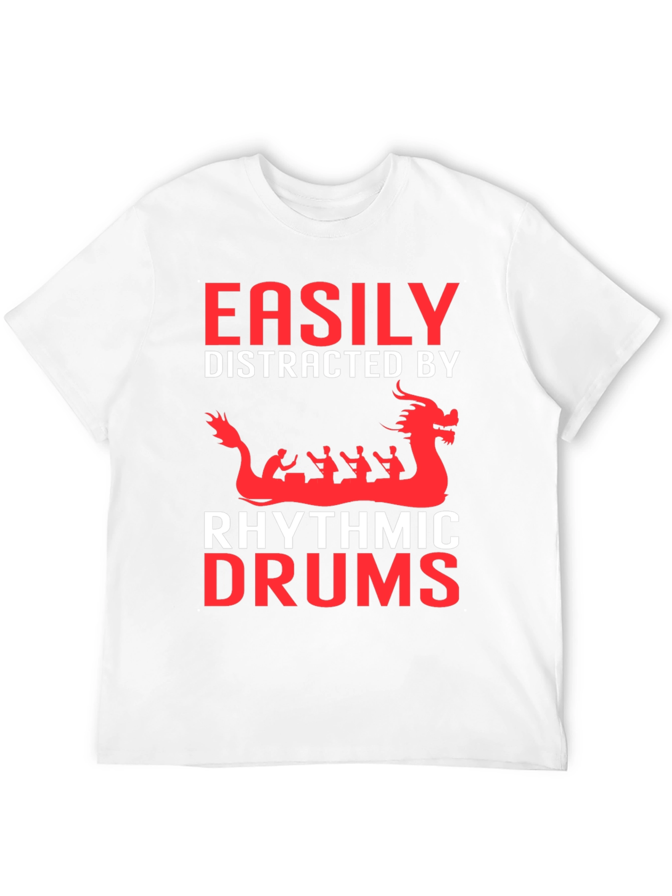Easily Distracted By Rhythmic Drums T-Shirt
