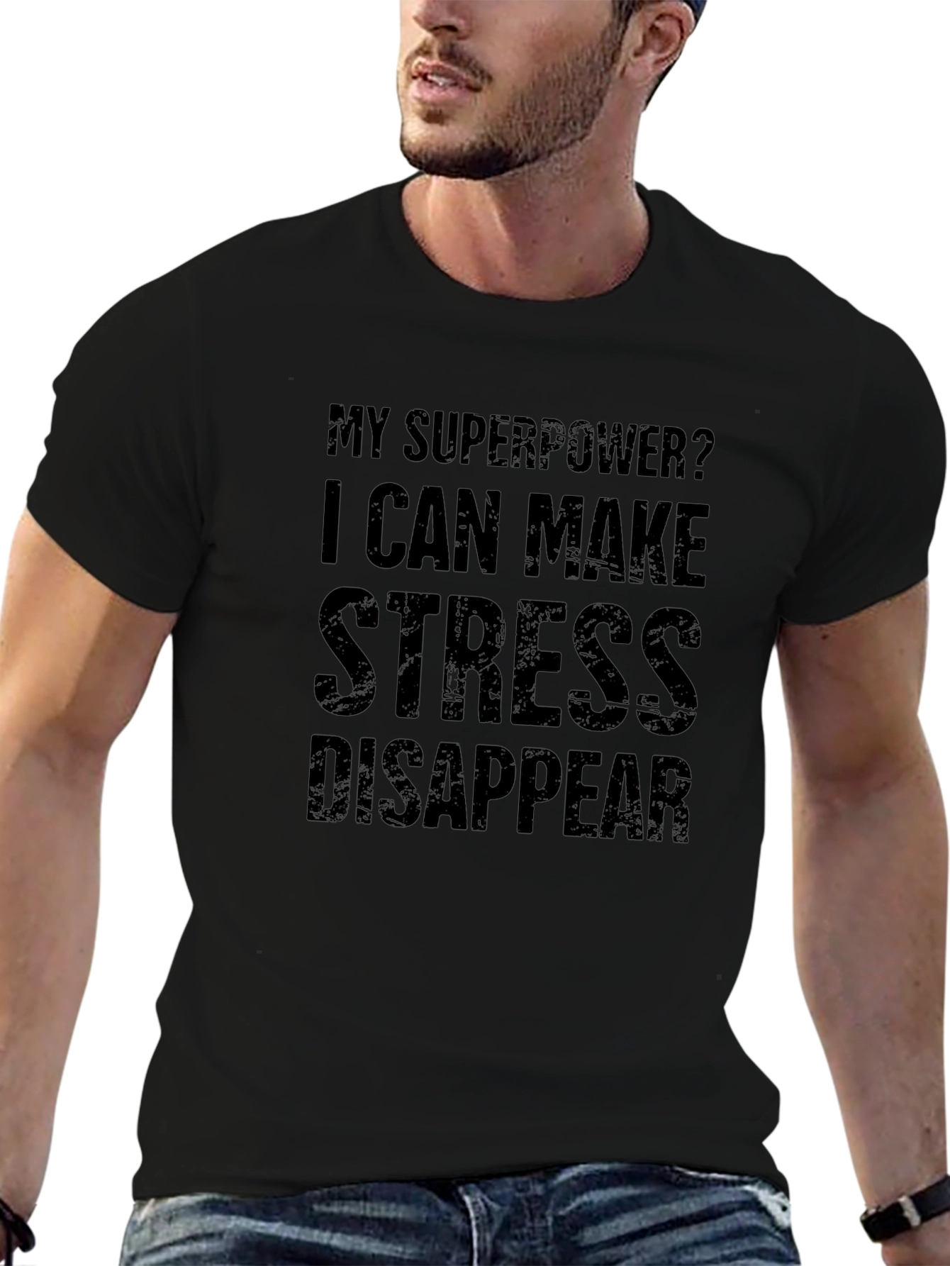 Stress Disappear T-Shirt - Superpower Tee