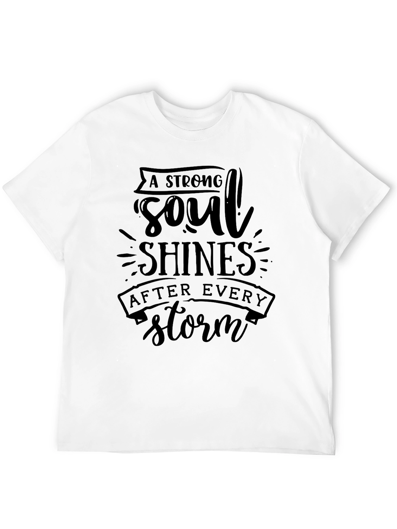 A Strong Soul Graphic T-Shirt