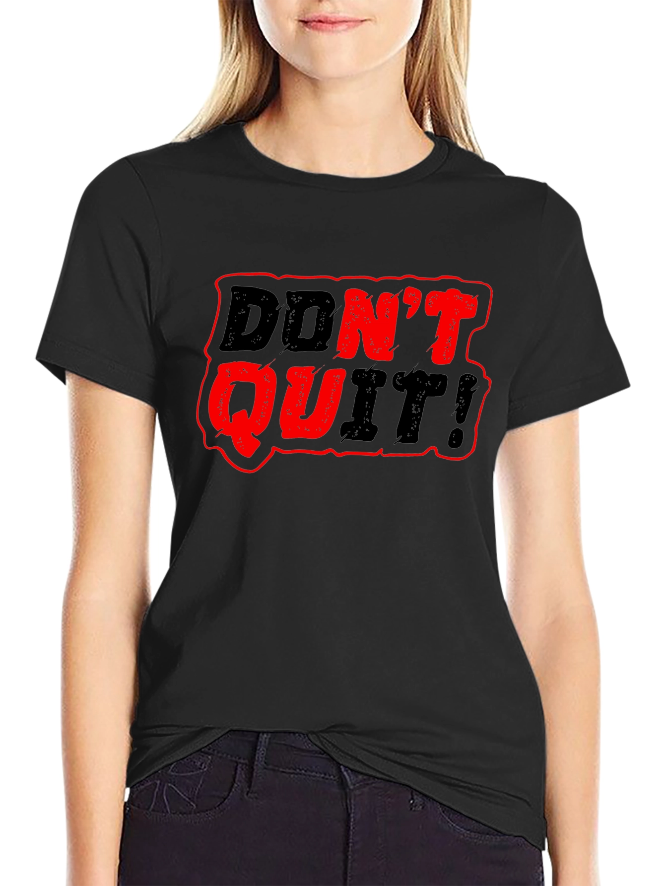 Motivational Dont Quit! Graphic Black T-Shirt