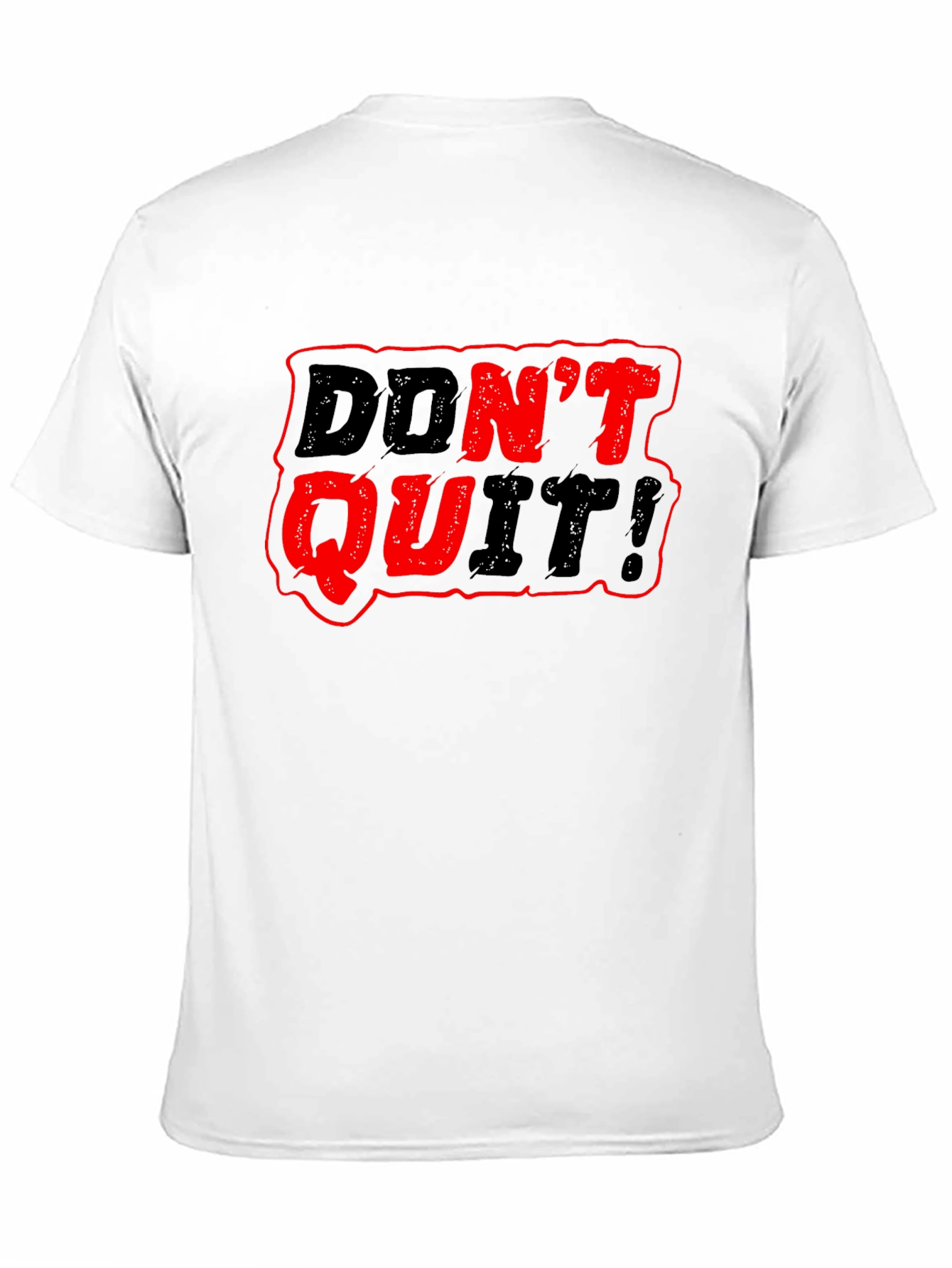 Motivational Dont Quit! Graphic Black T-Shirt