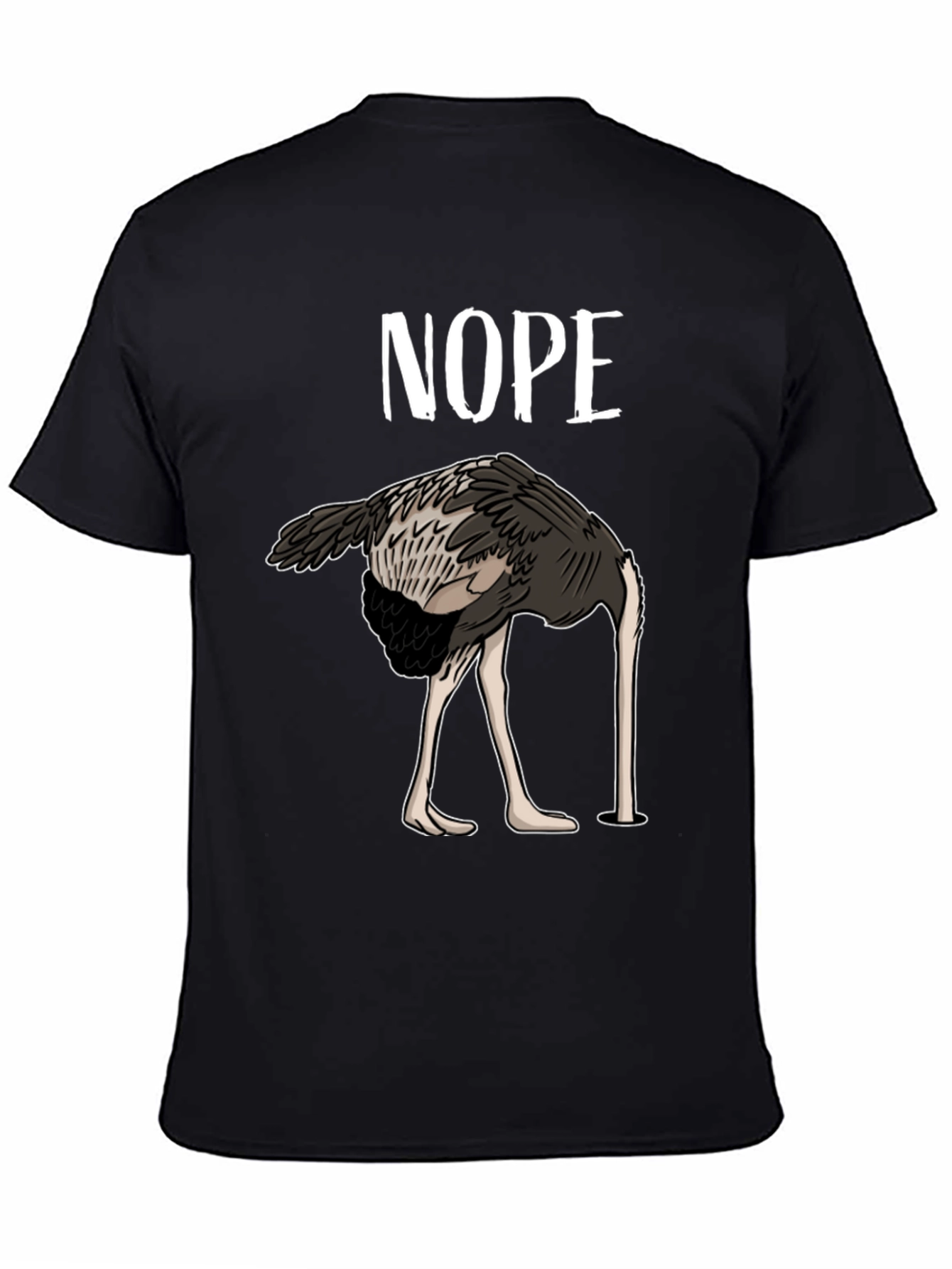 Nope Ostrich T-Shirt Funny Bird Humor Tee