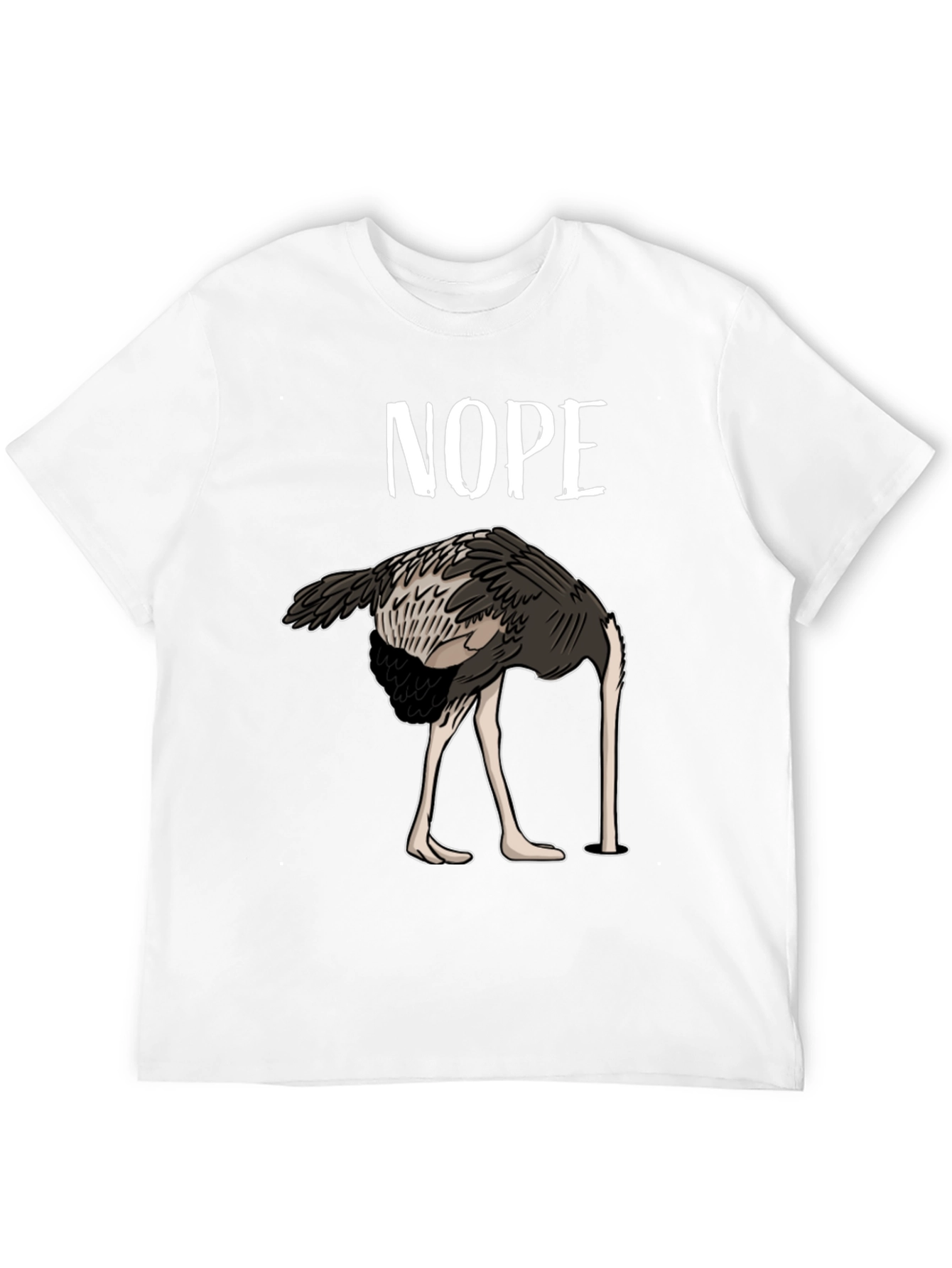Nope Ostrich T-Shirt Funny Bird Humor Tee