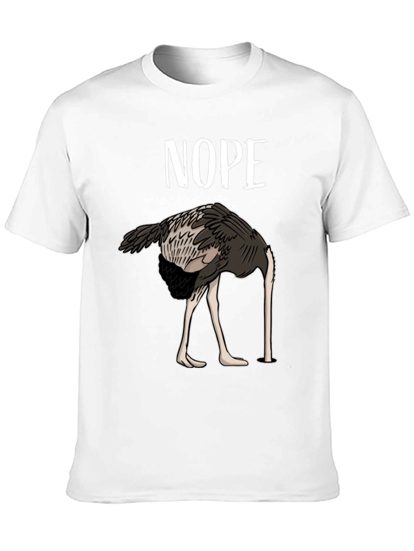 Nope Ostrich T-Shirt Funny Bird Humor Tee