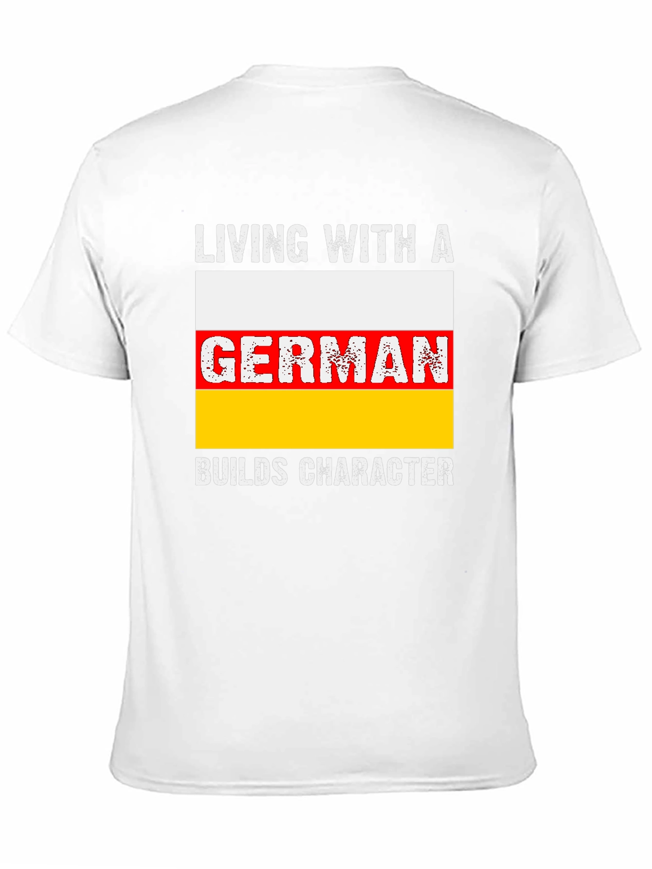 Living With A German T-Shirt