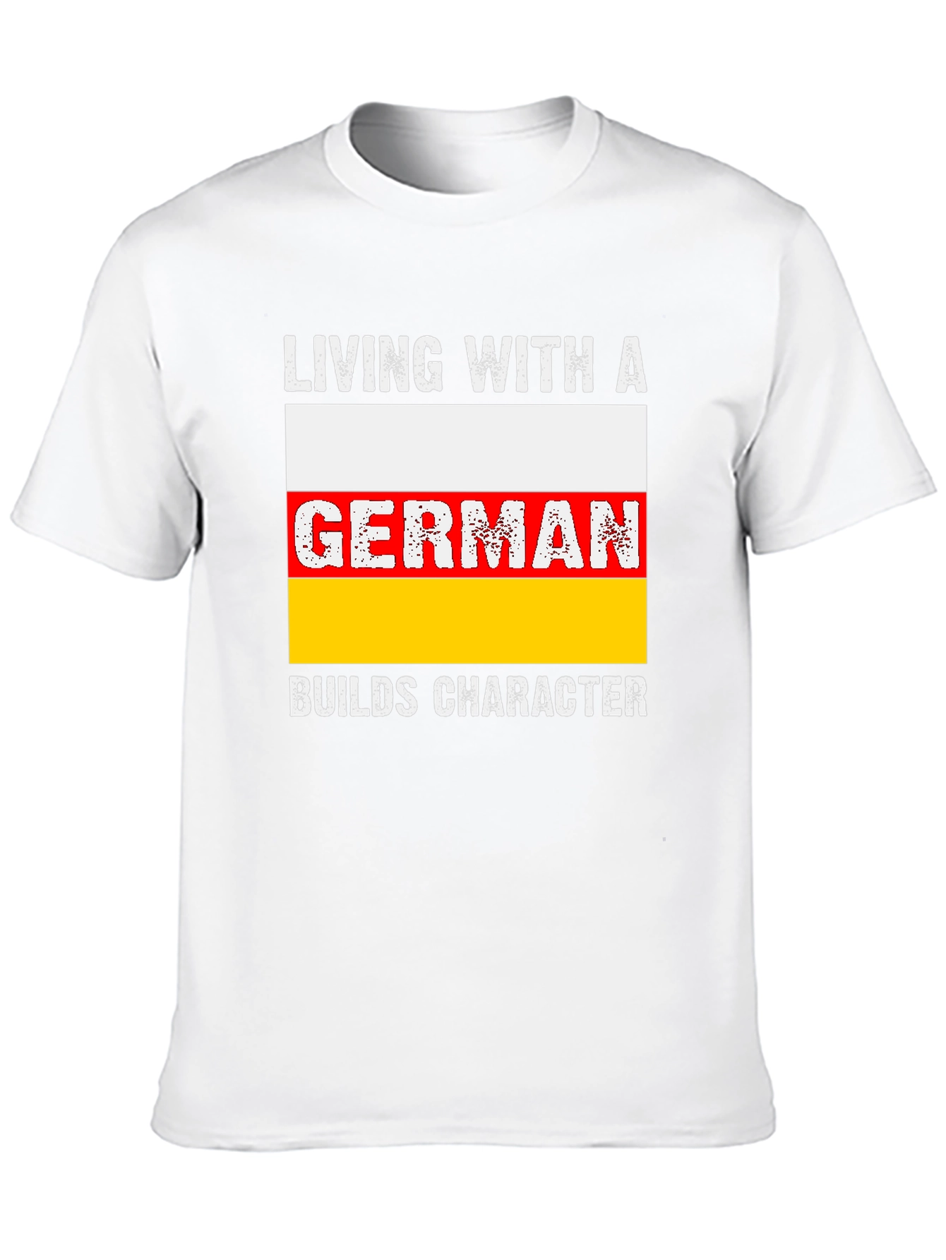 Living With A German T-Shirt